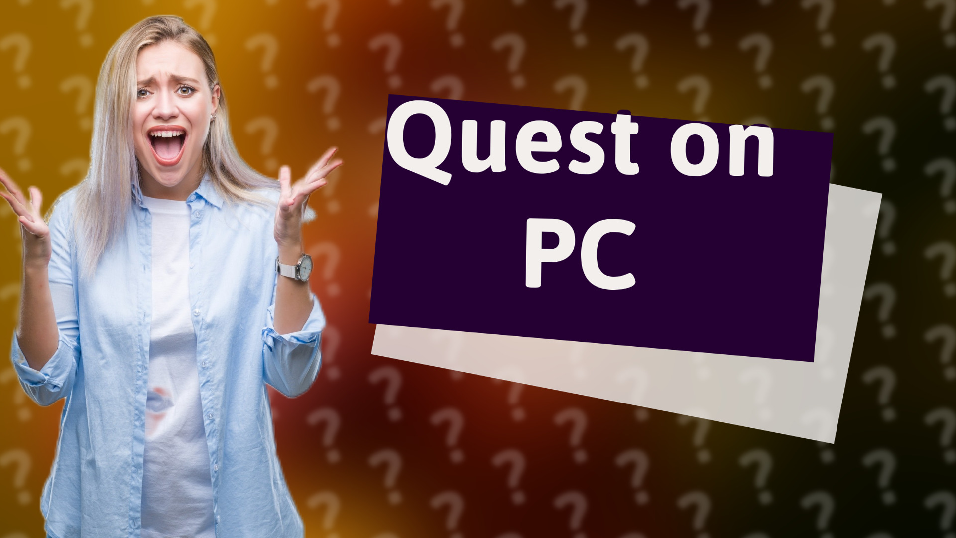 Quest on PC