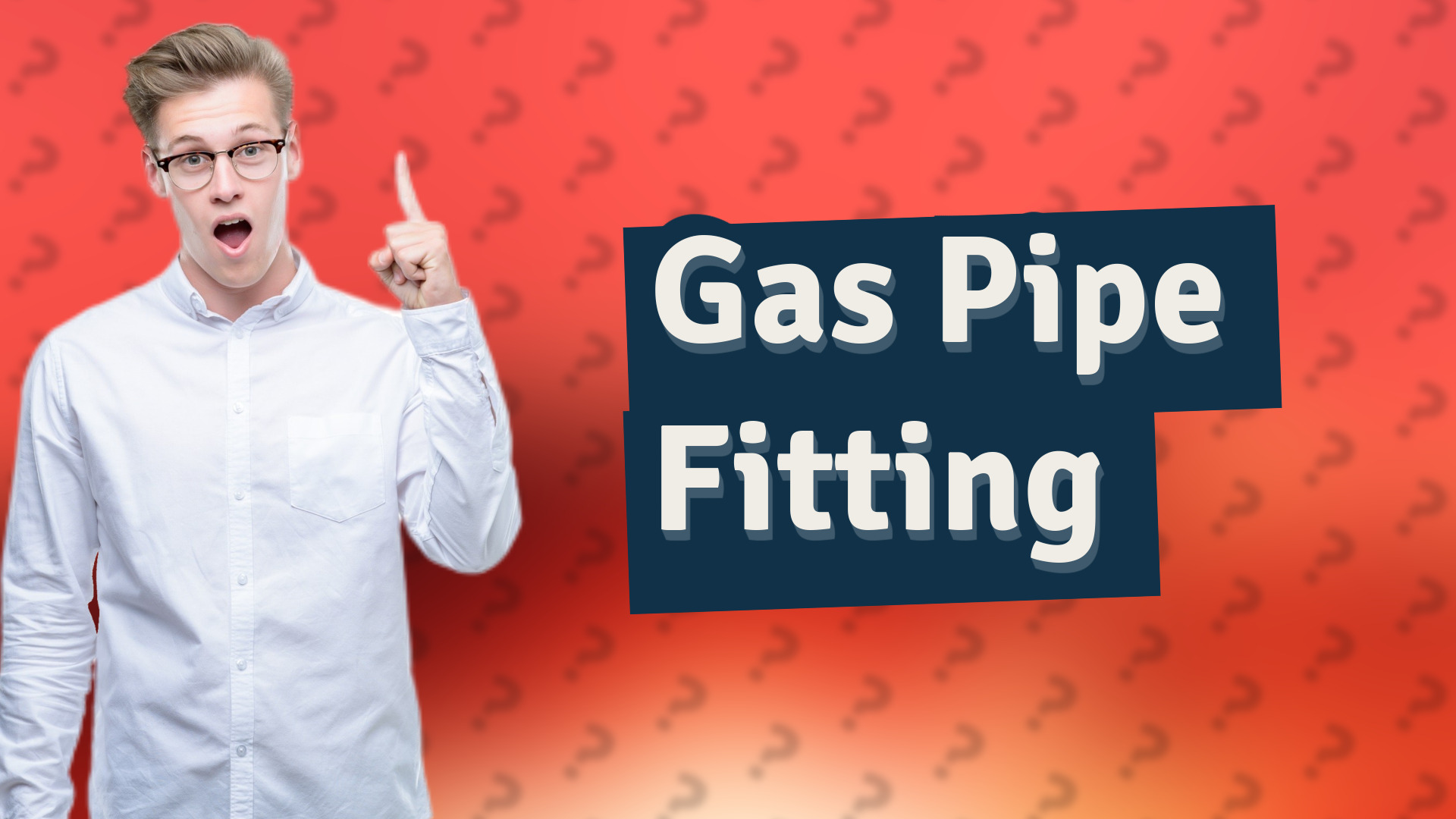 Gas Pipe Fitting