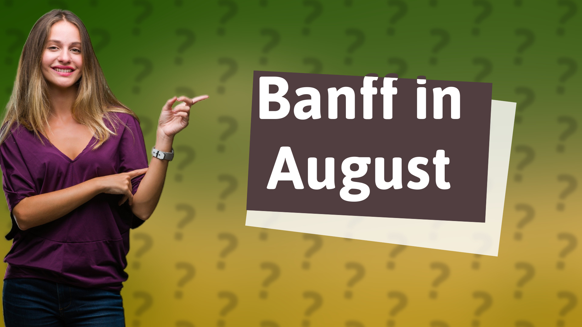 Banff in August