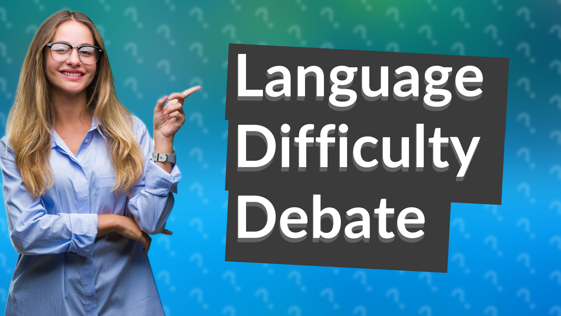 Language Difficulty Debate