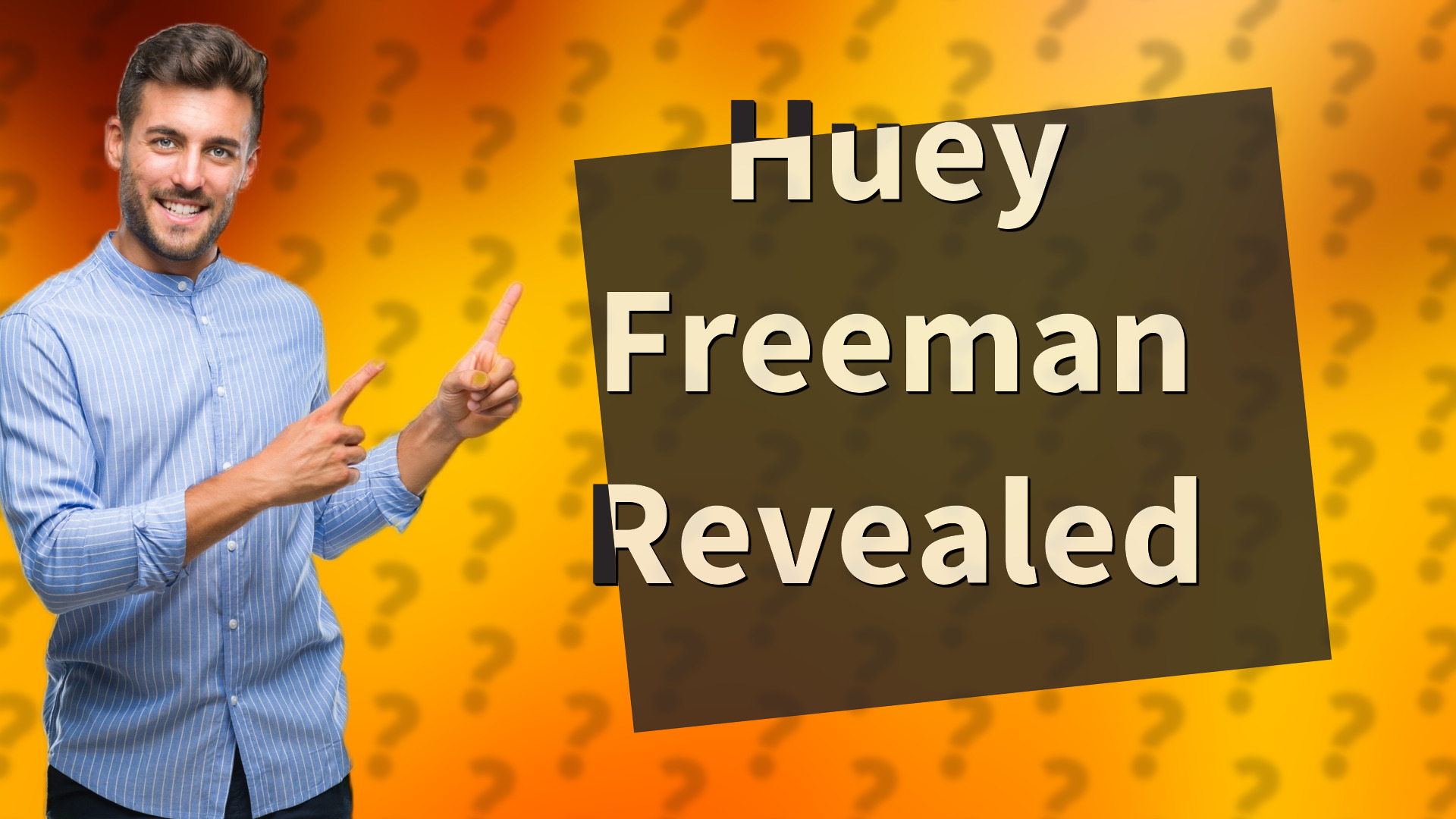 Huey Freeman Revealed