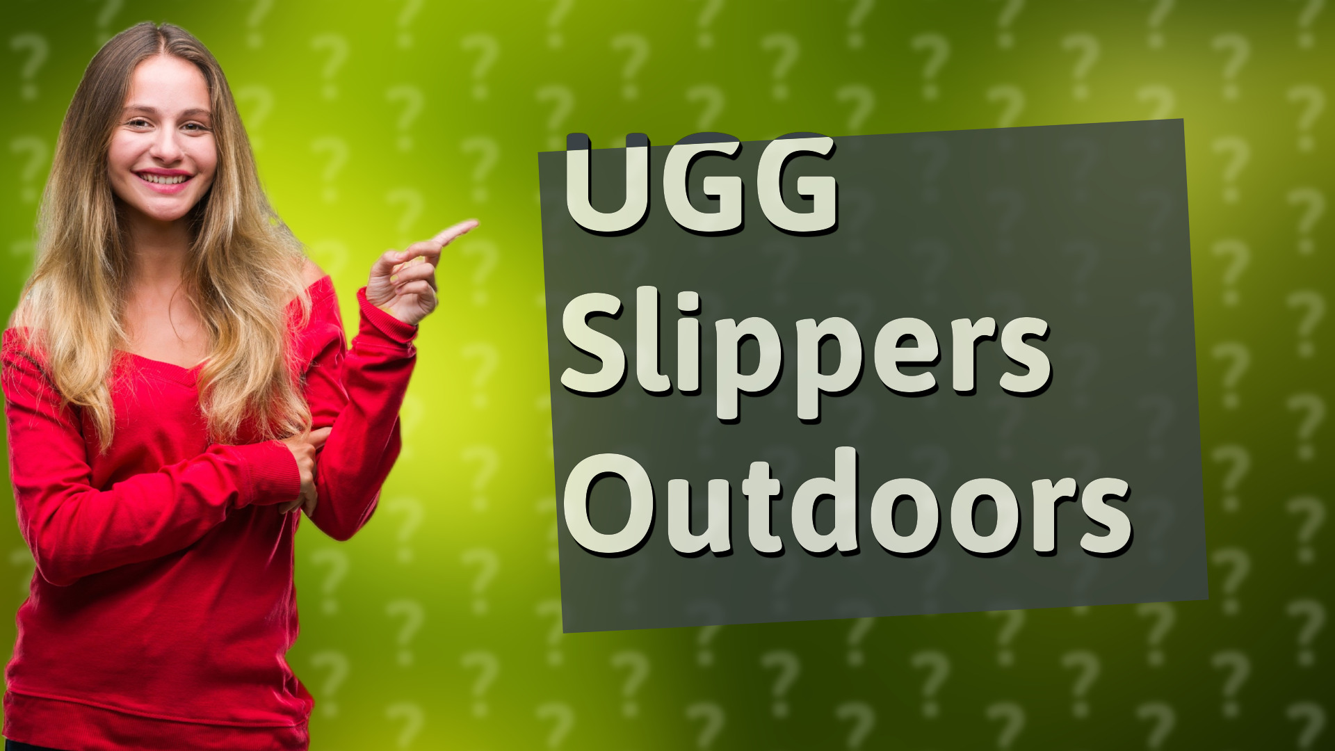 UGG Slippers Outdoors