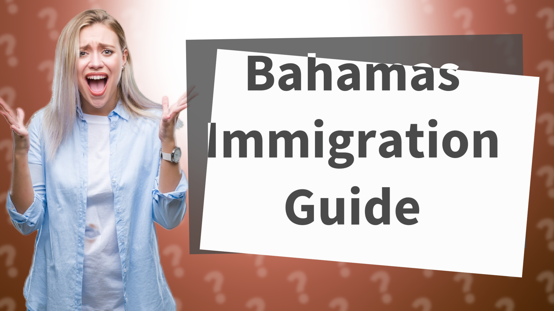 Bahamas Immigration Guide