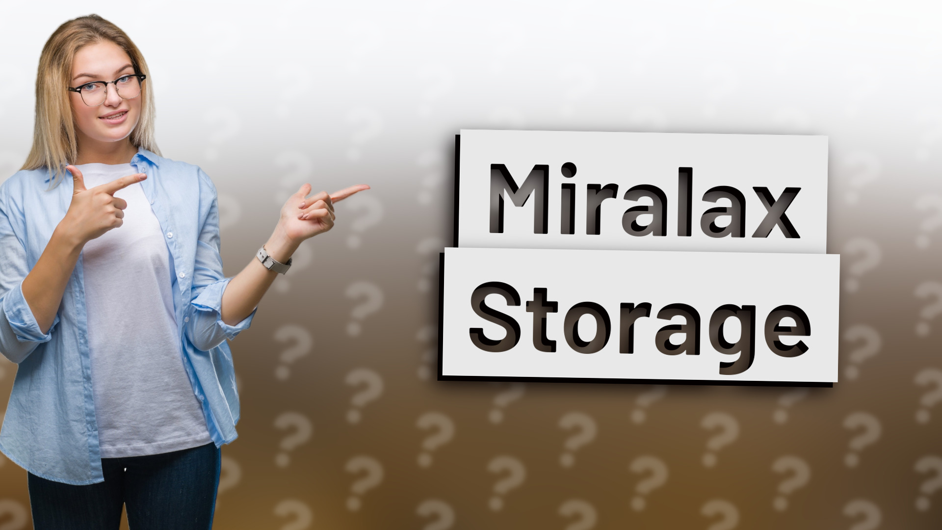 Miralax Storage