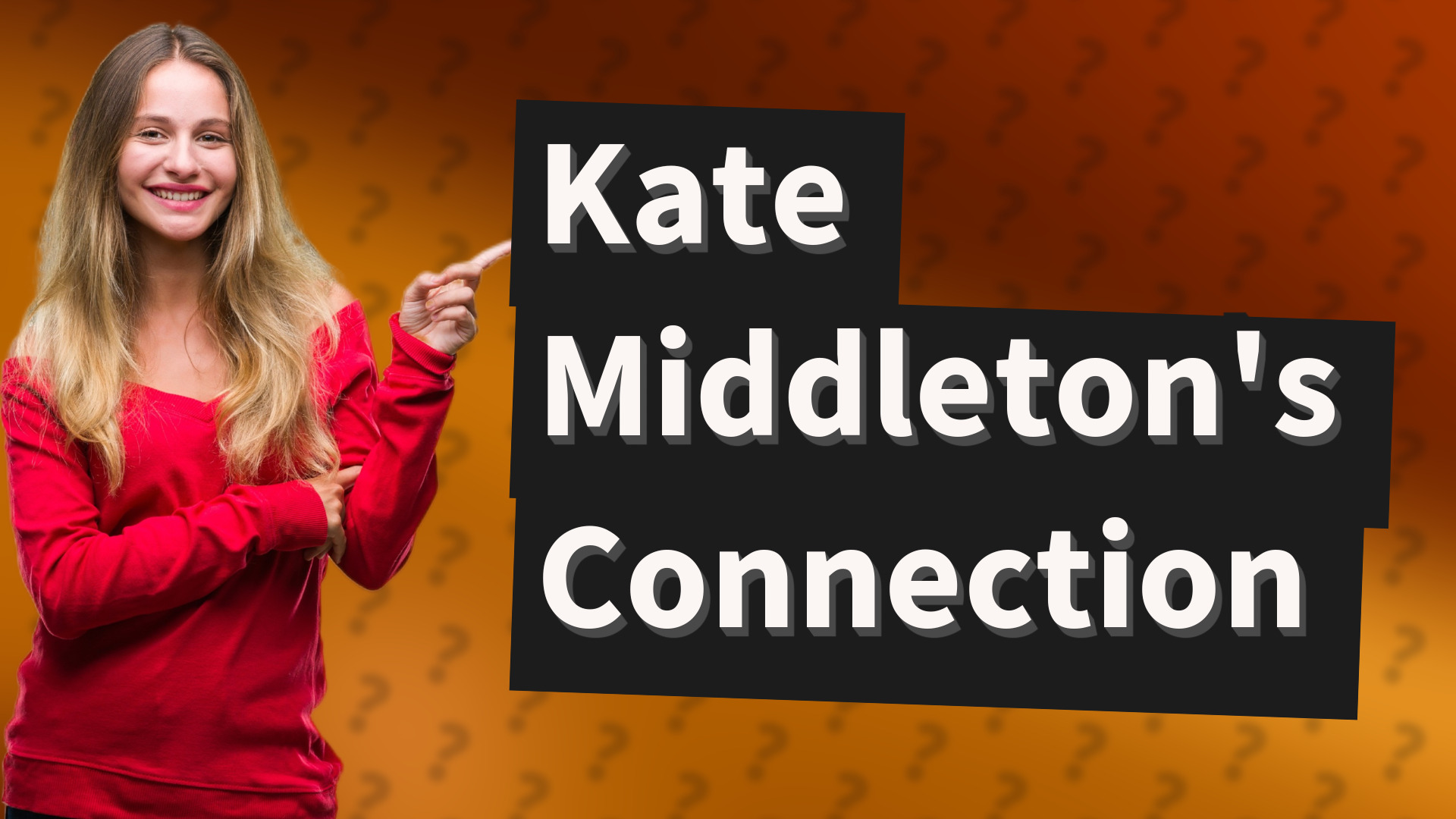Kate Middleton's Connection