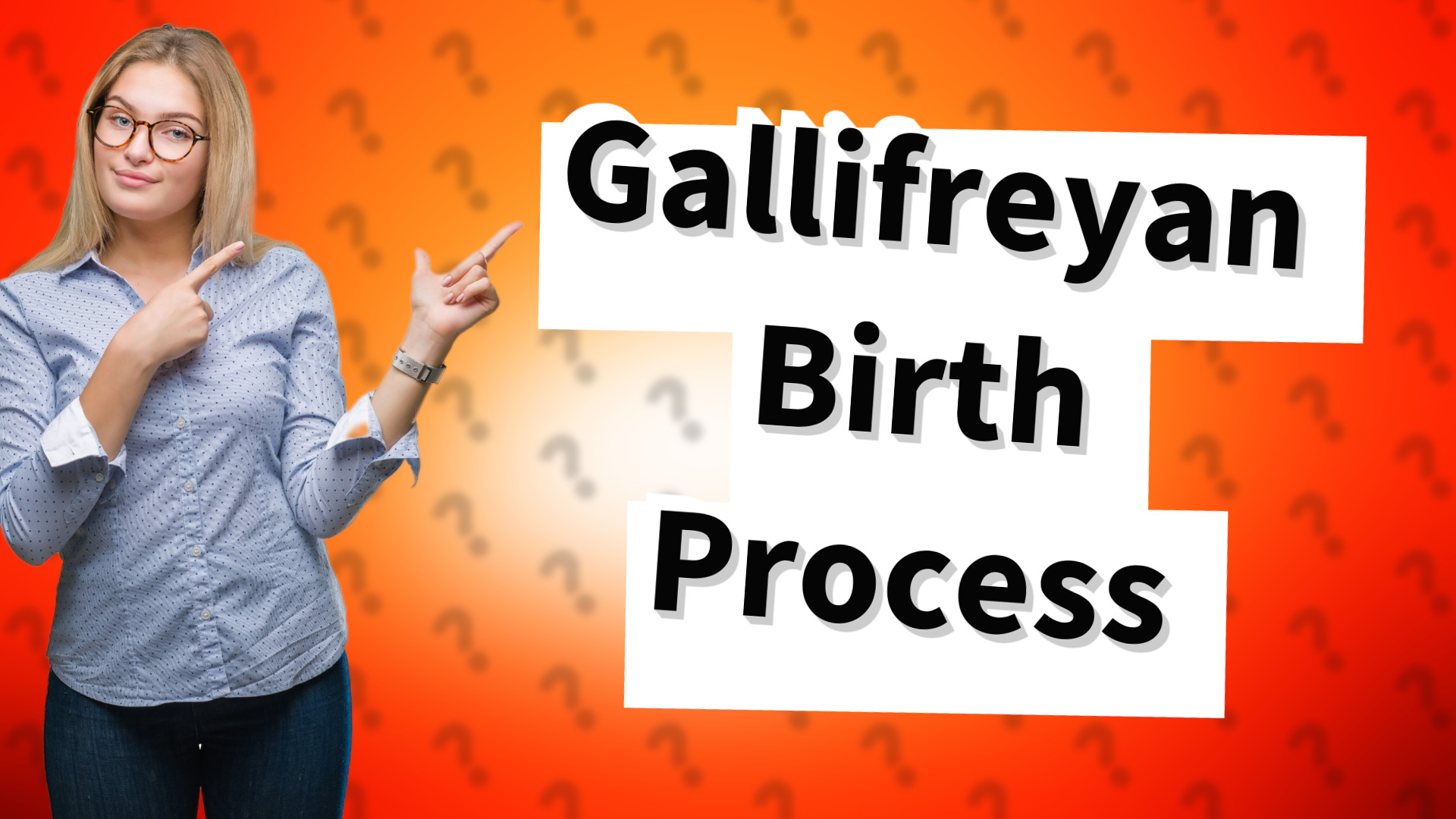 Gallifreyan Birth Process