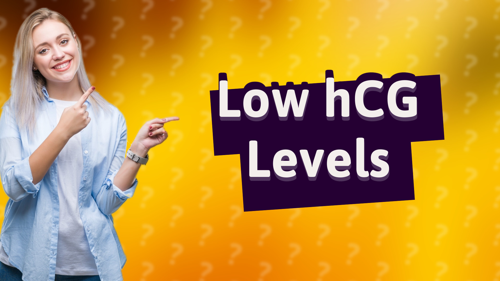 Low hCG Levels