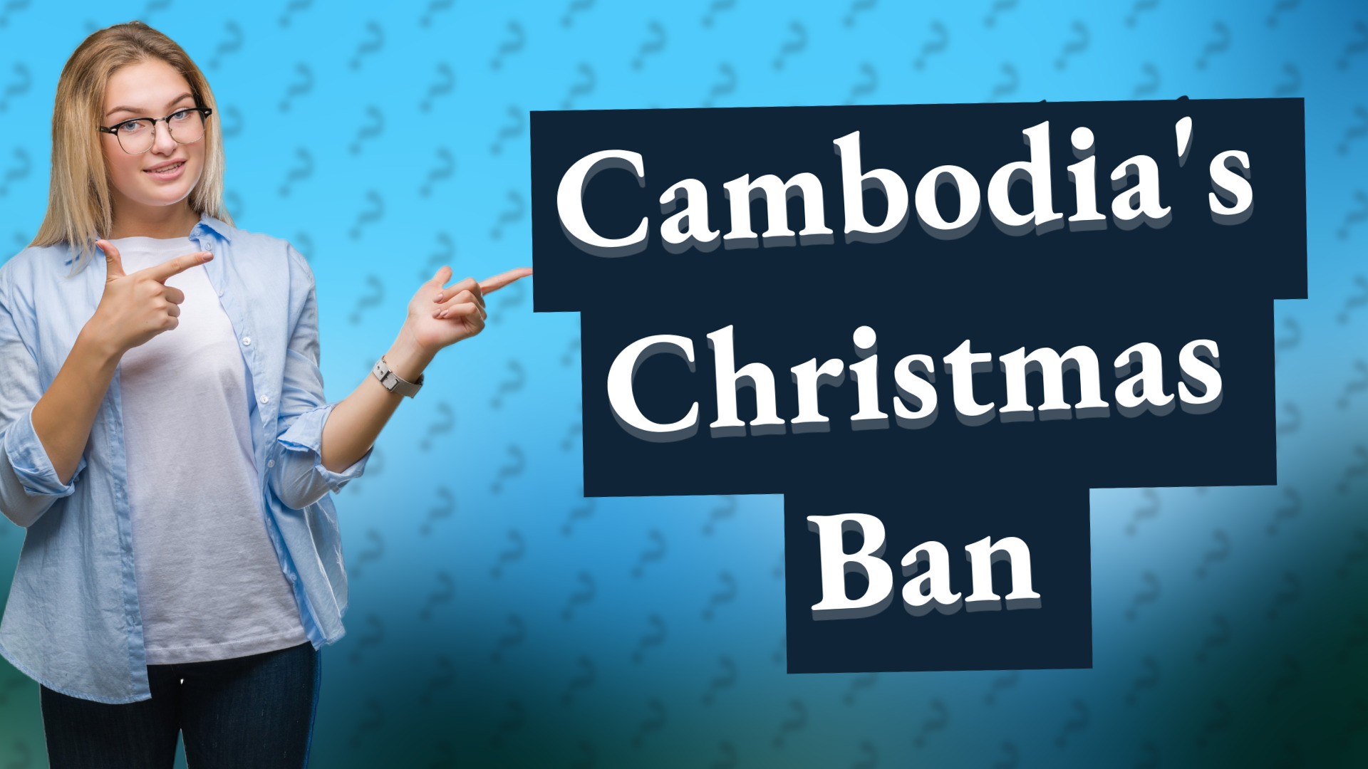Cambodia's Christmas Ban