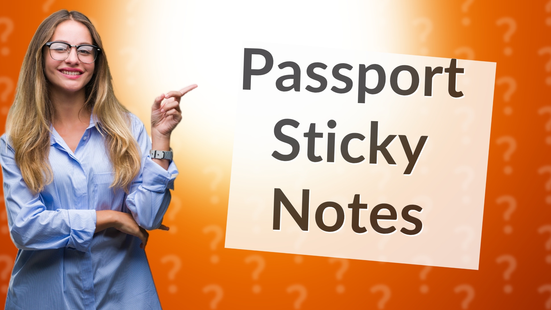 Passport Sticky Notes