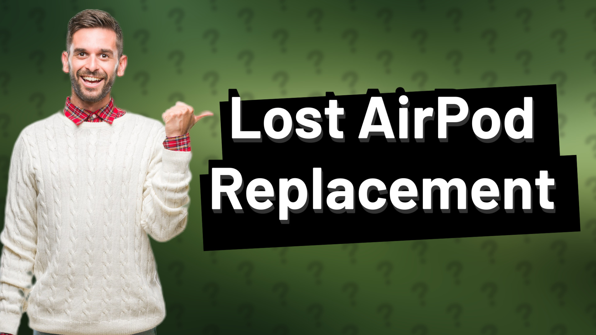 Lost AirPod Replacement
