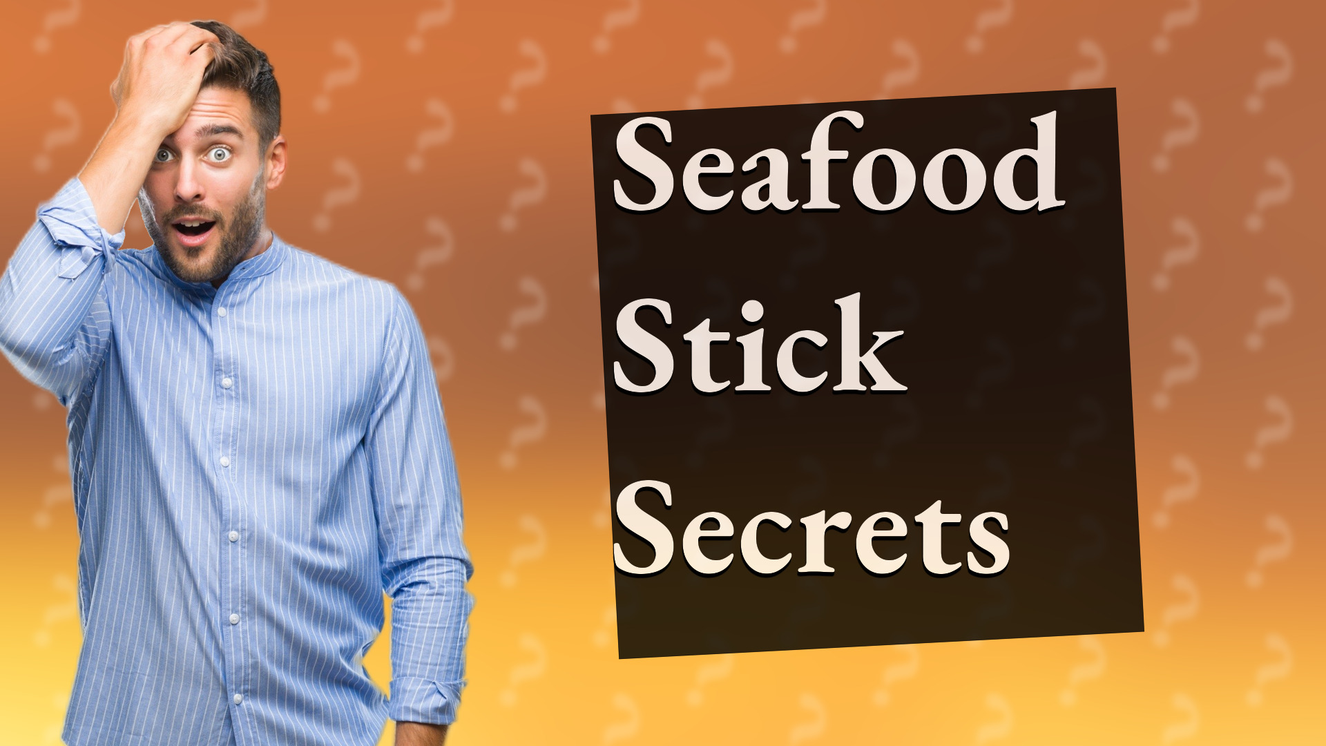Seafood Stick Secrets