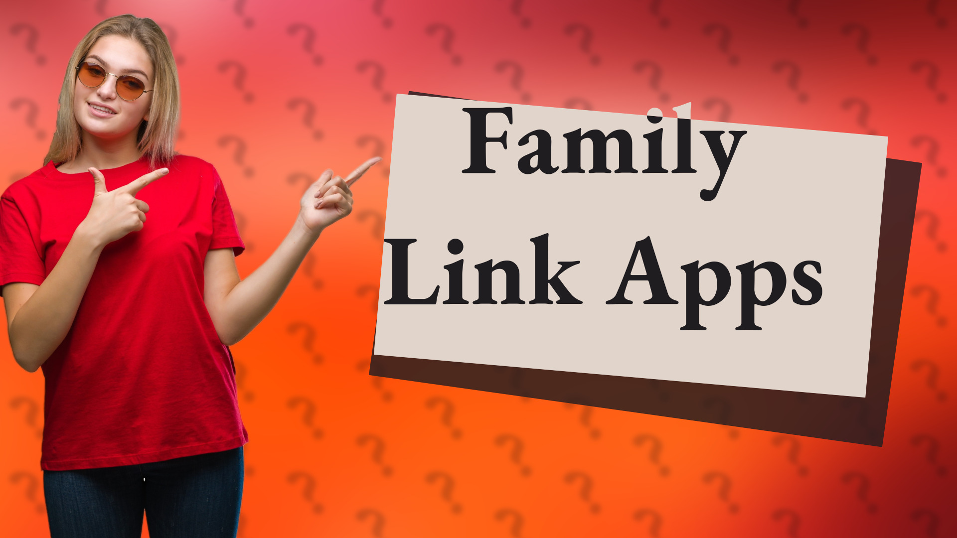 Family Link Apps
