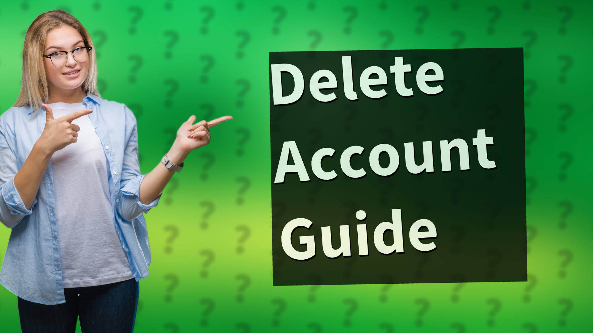 Delete Account Guide