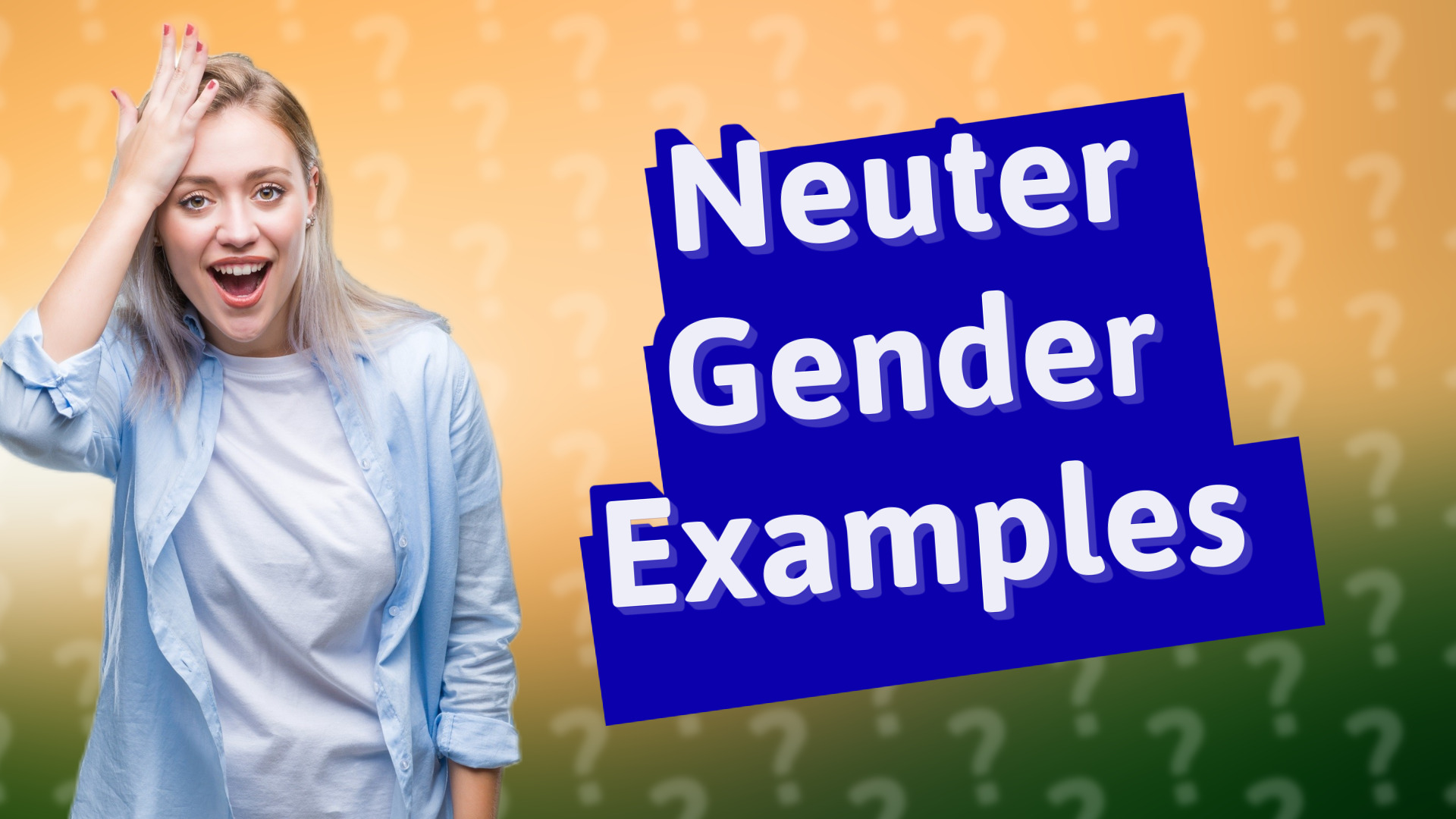 Neuter Gender Examples