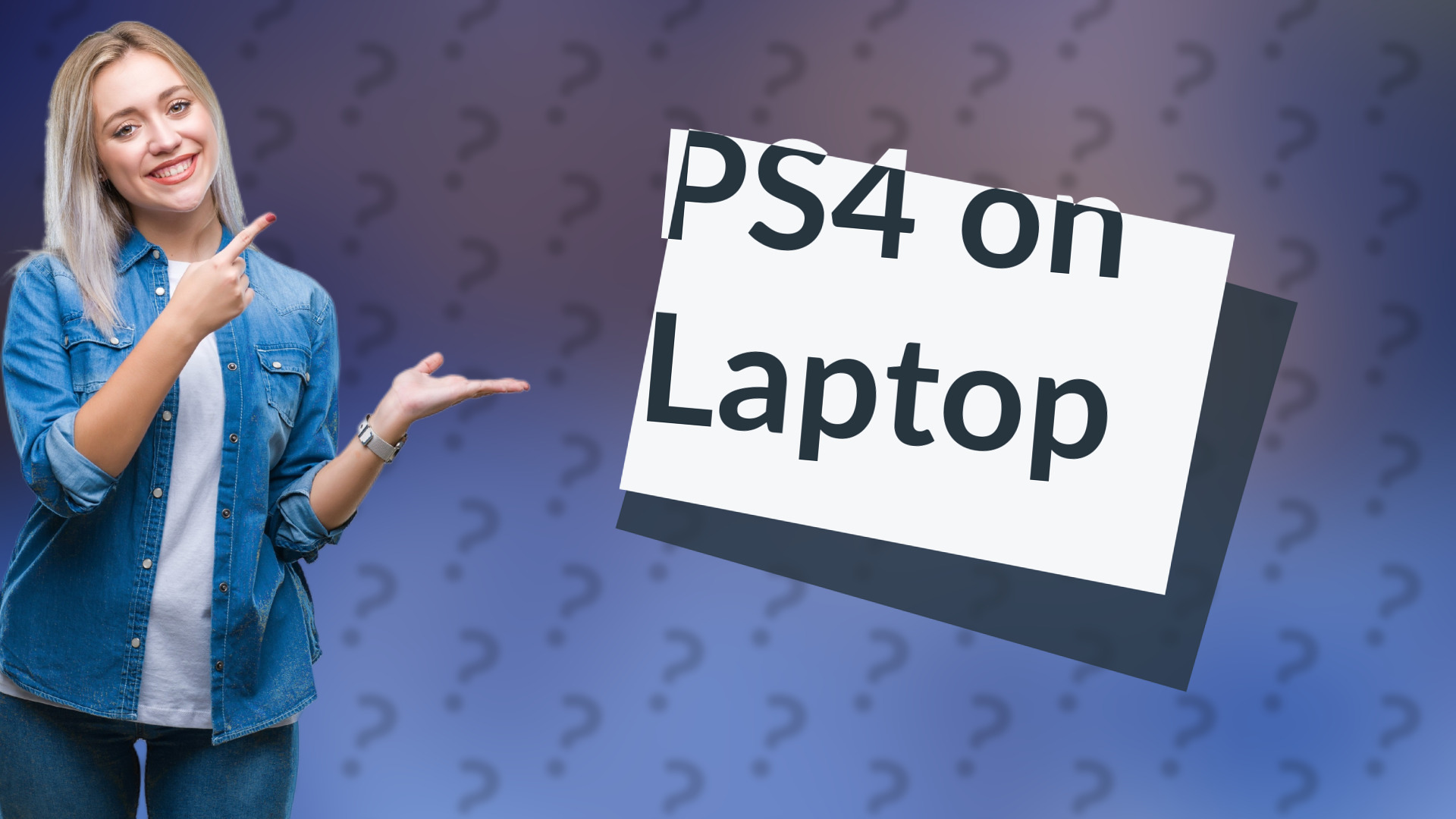 PS4 on Laptop