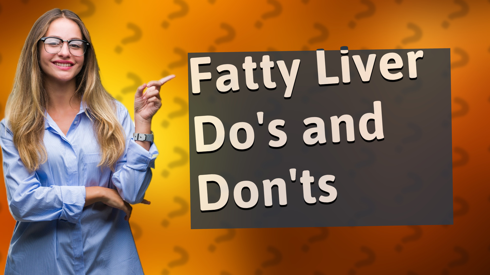 Fatty Liver Do's and Don'ts