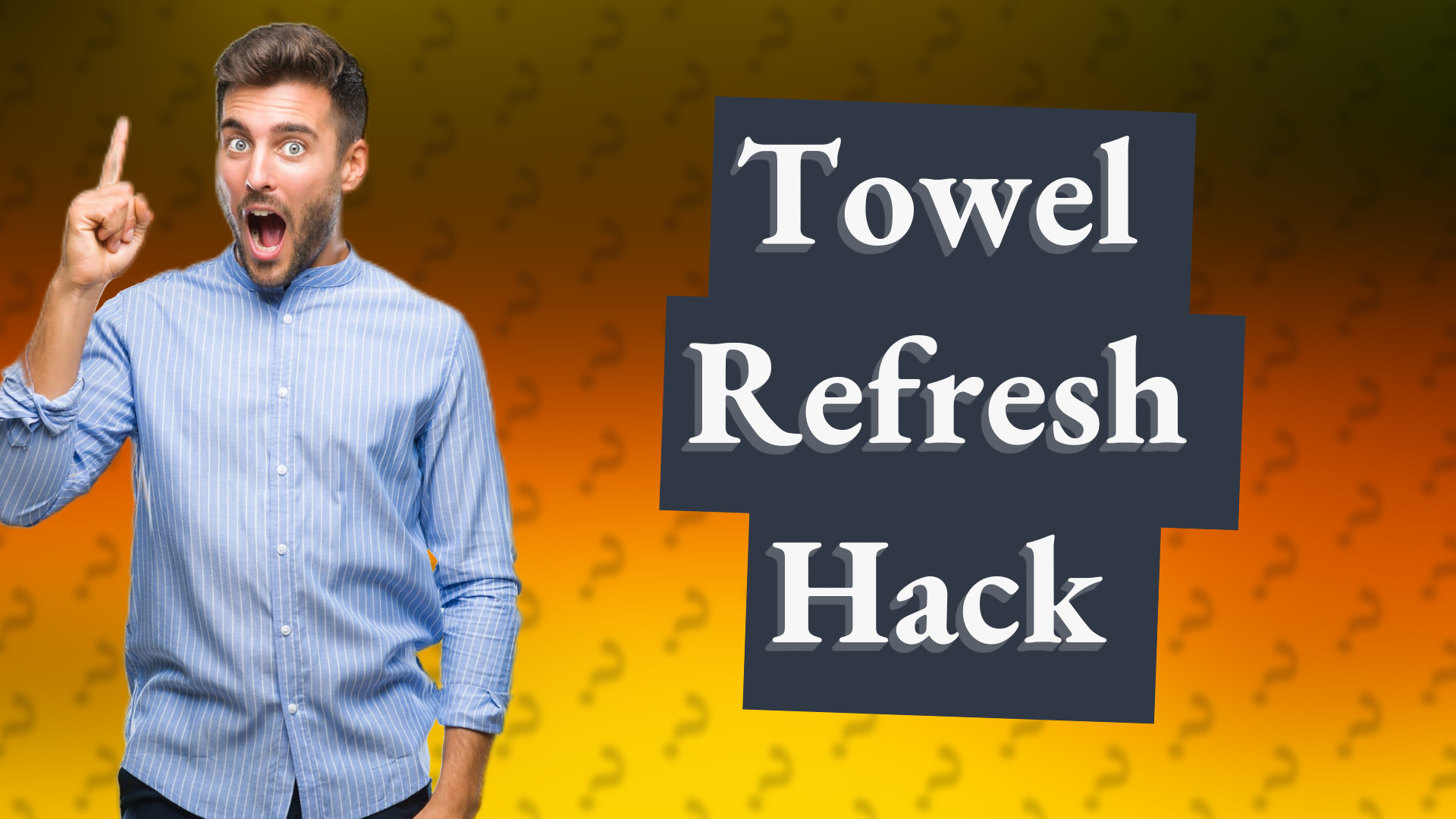 Towel Refresh Hack