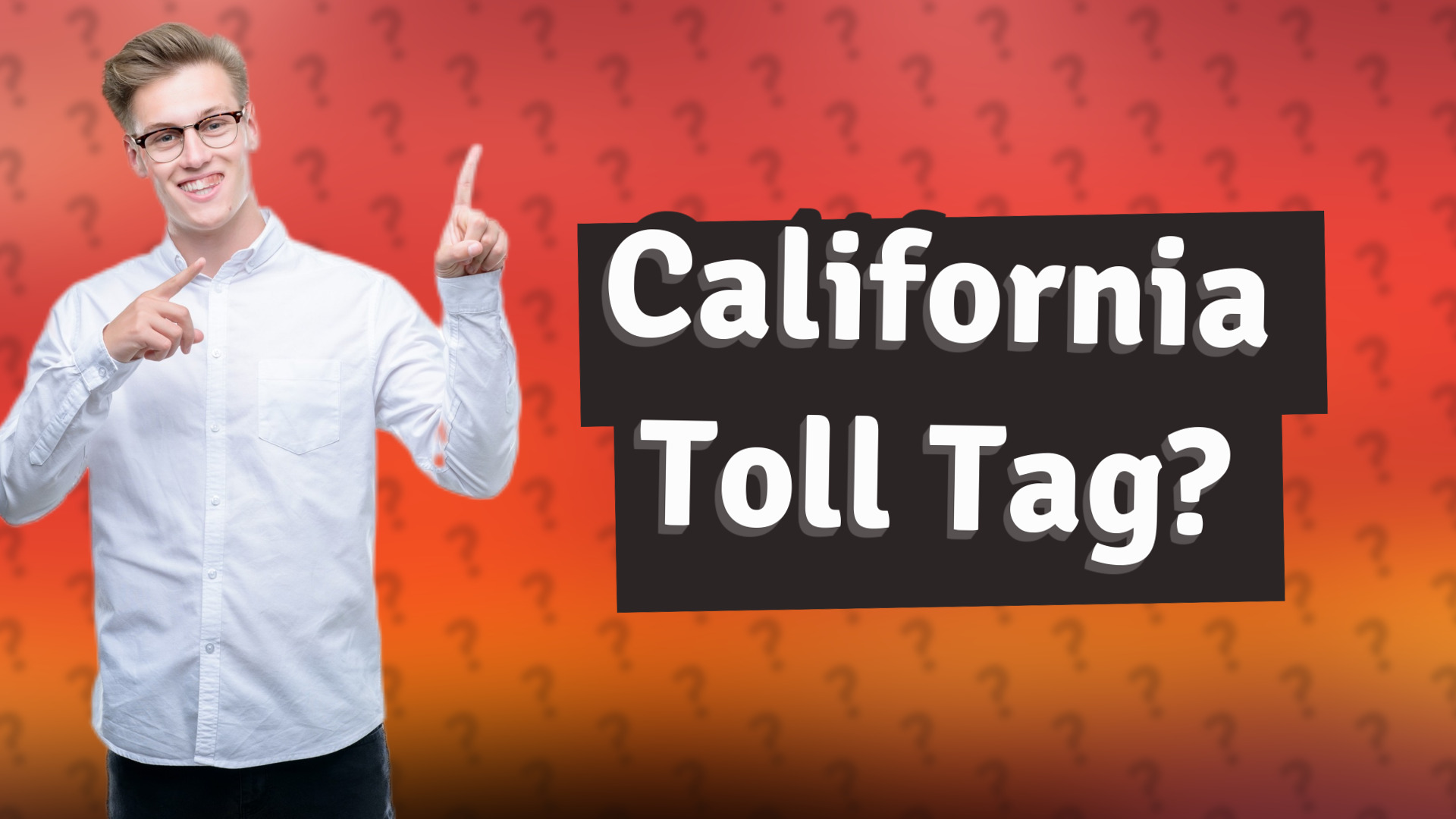 California Toll Tag?