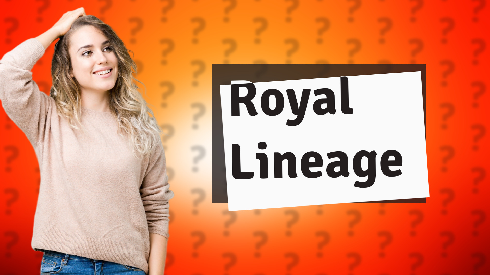 Royal Lineage