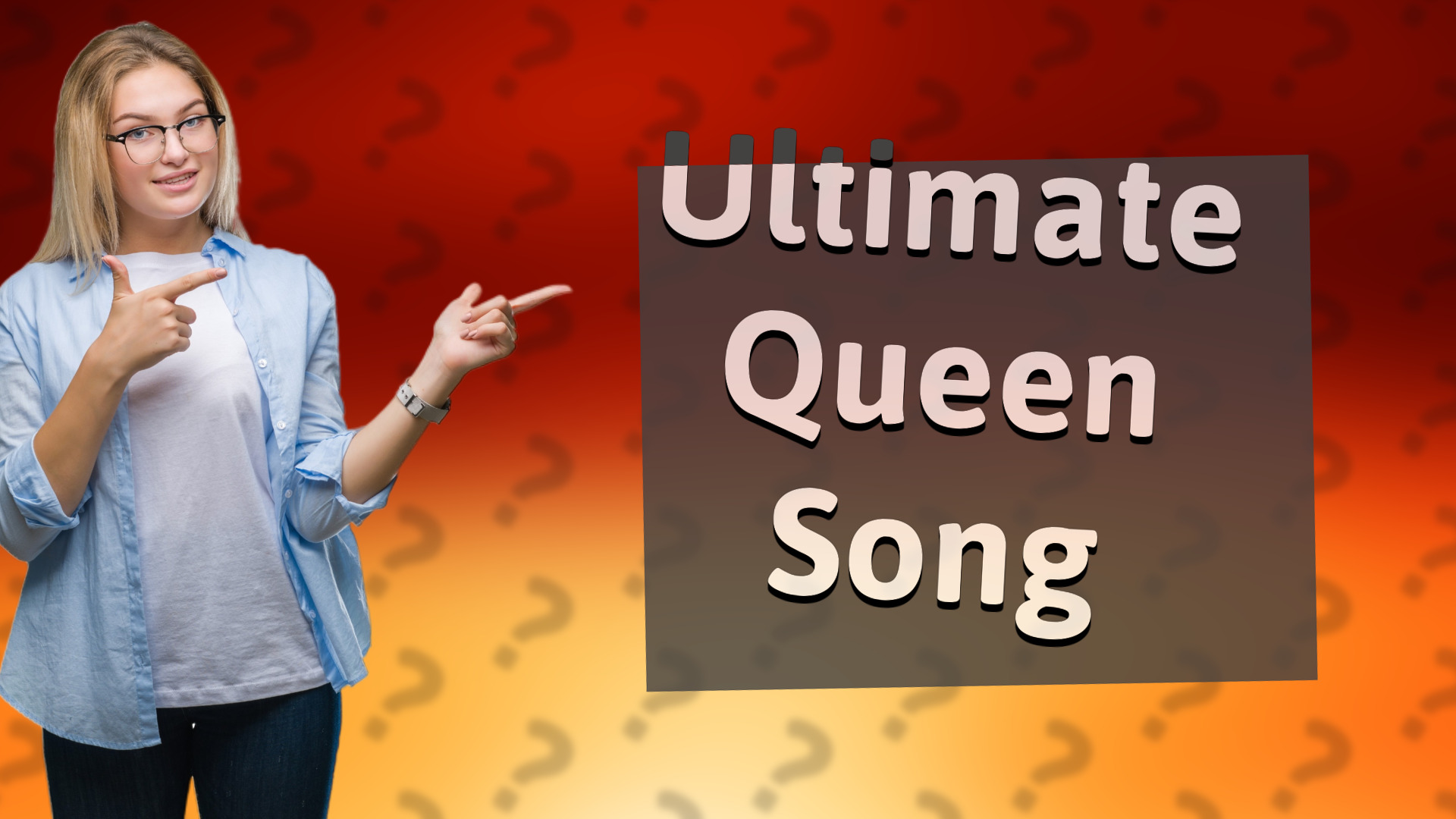 Ultimate Queen Song