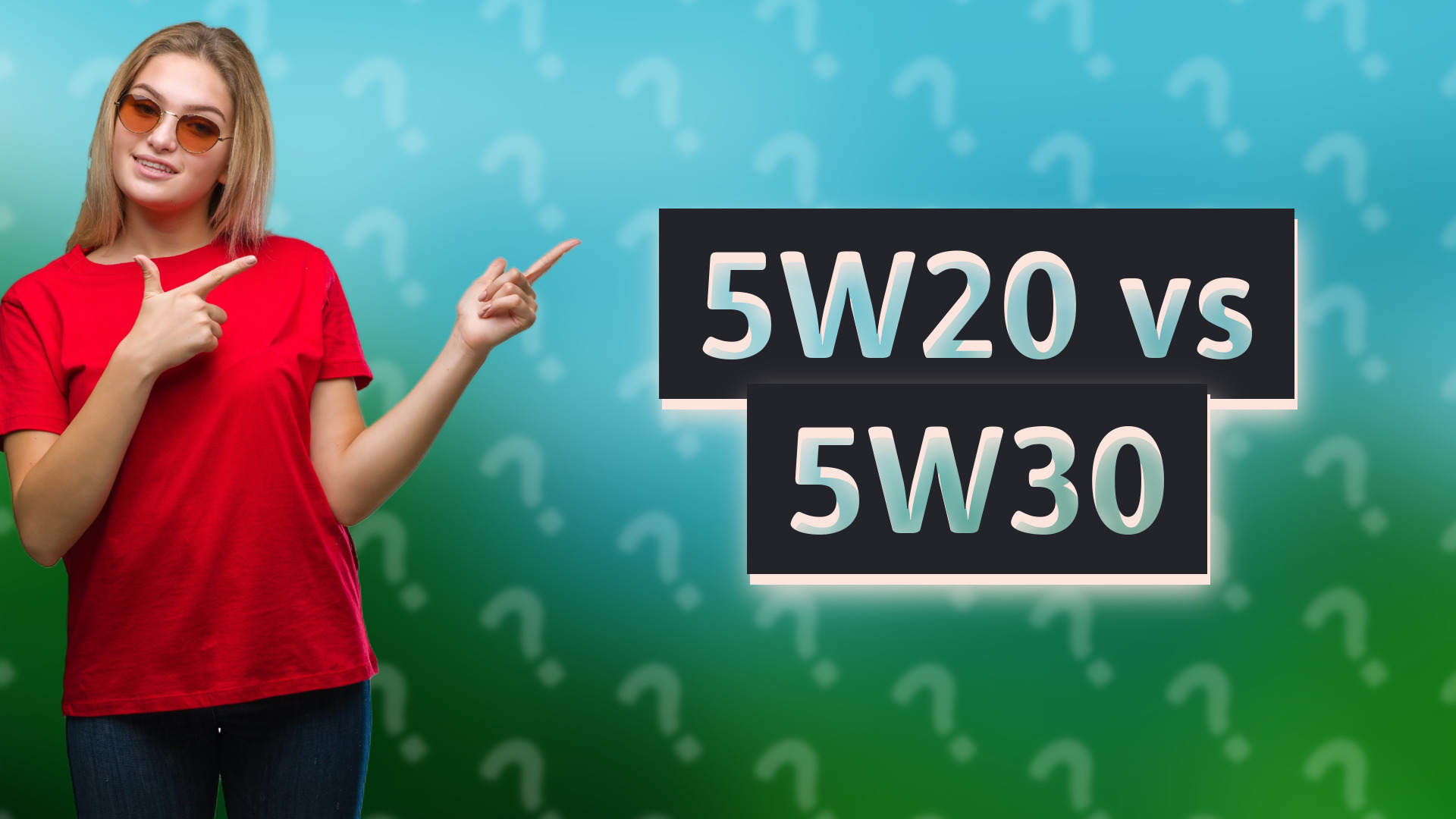 5W20 vs 5W30