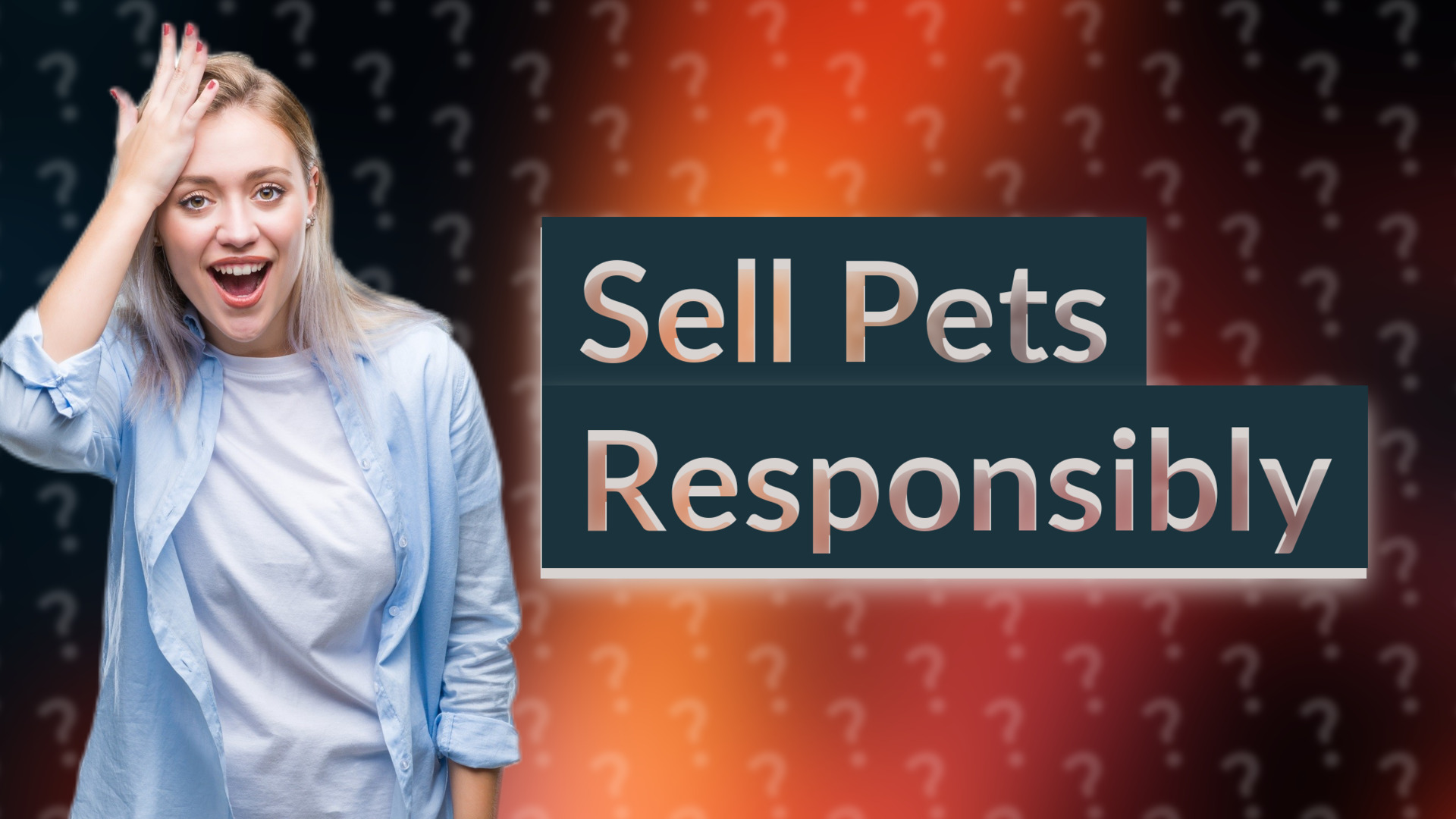 Sell Pets Responsibly