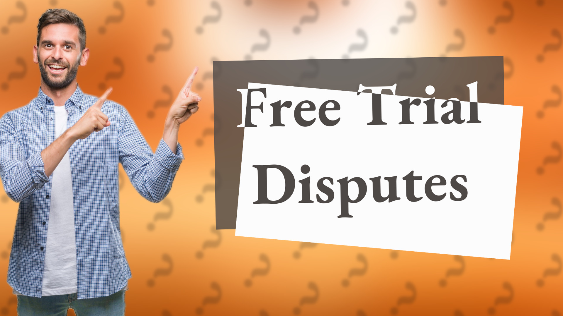 Free Trial Disputes