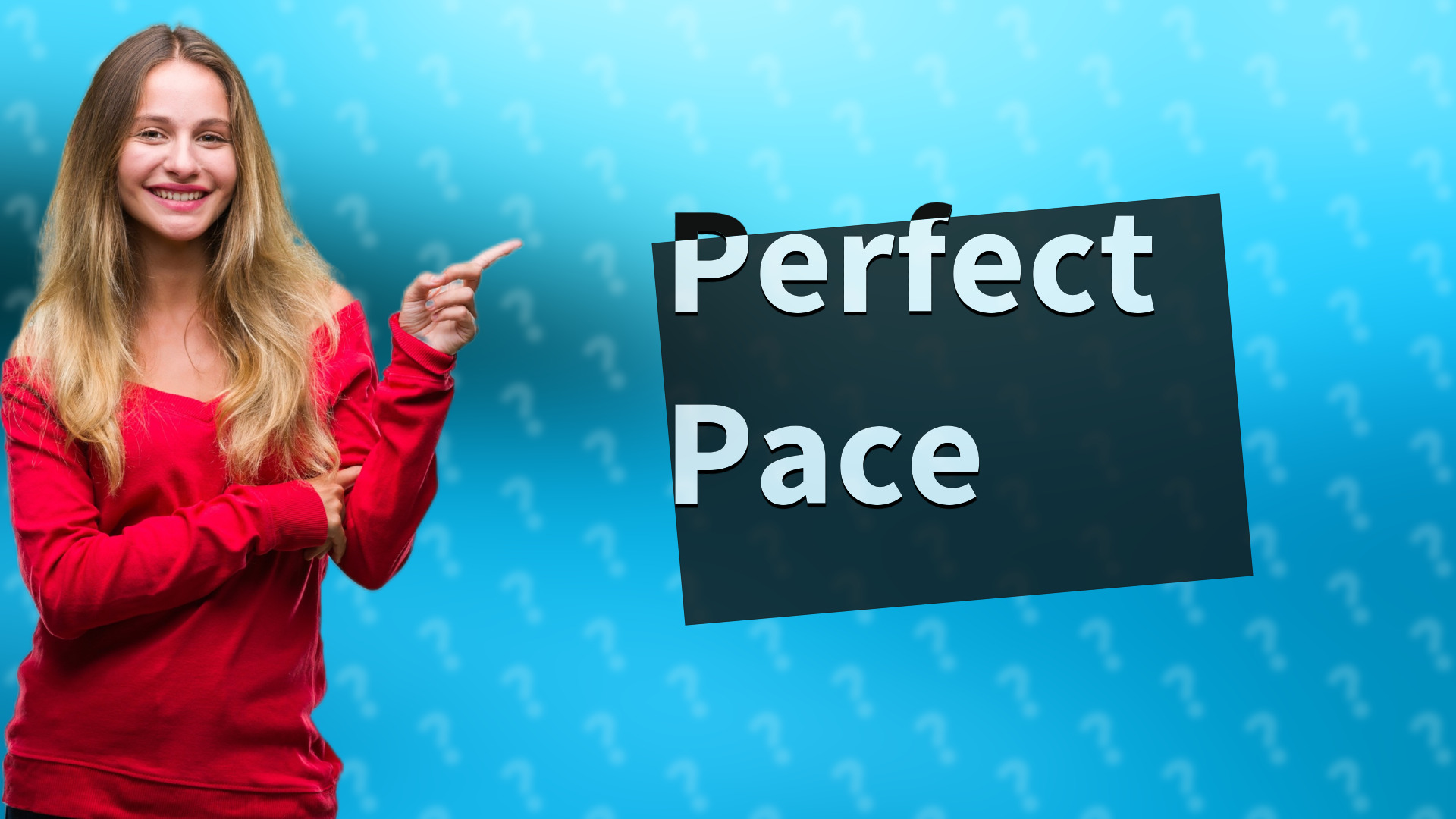 Perfect Pace