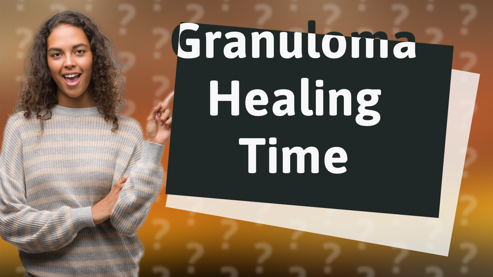 Granuloma Healing Time