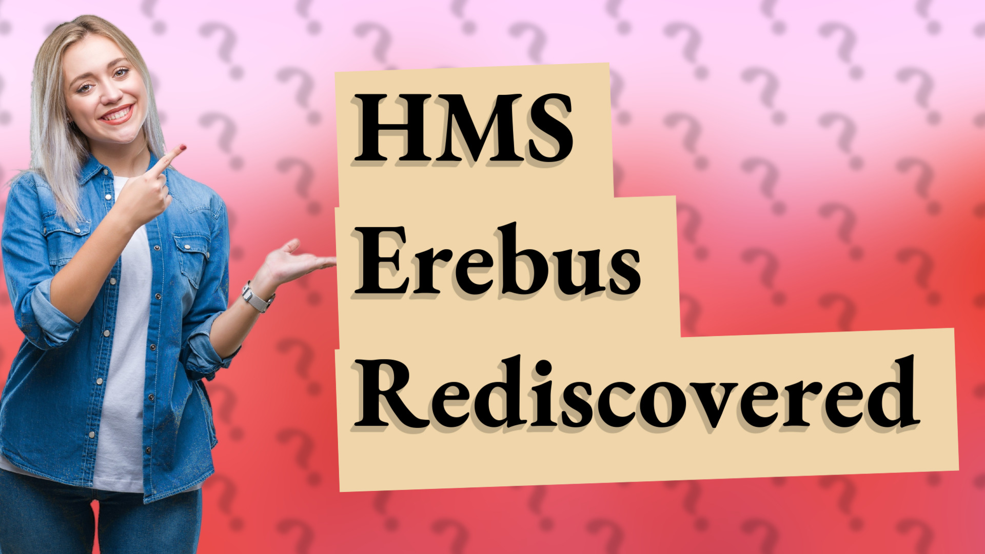 HMS Erebus Rediscovered