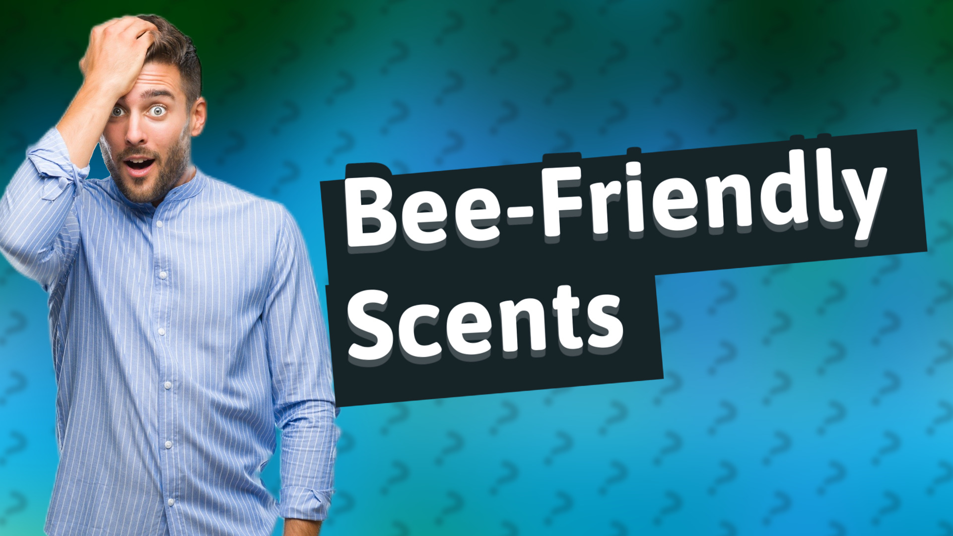 Bee-Friendly Scents