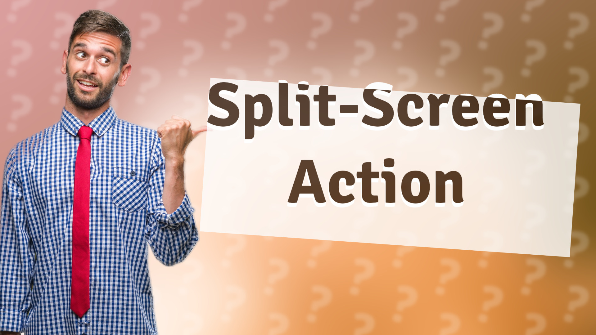 Split-Screen Action
