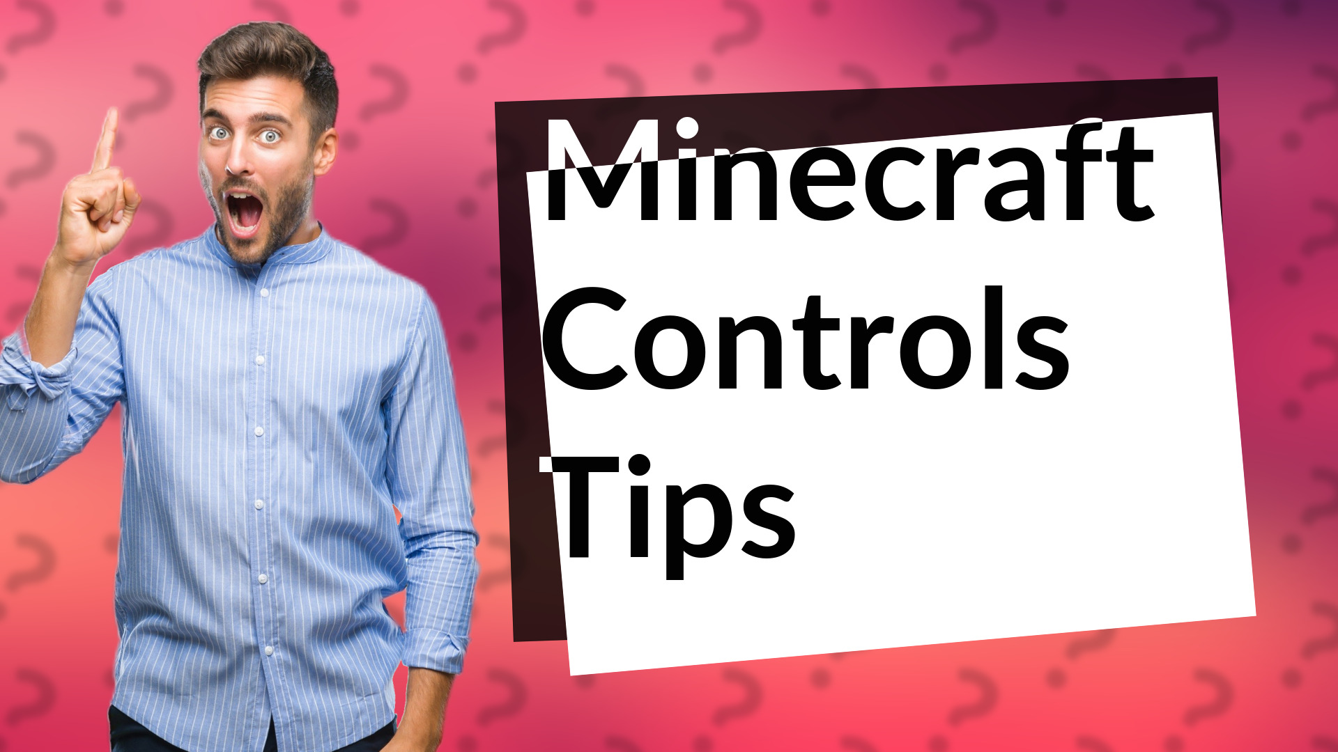 Minecraft Controls Tips