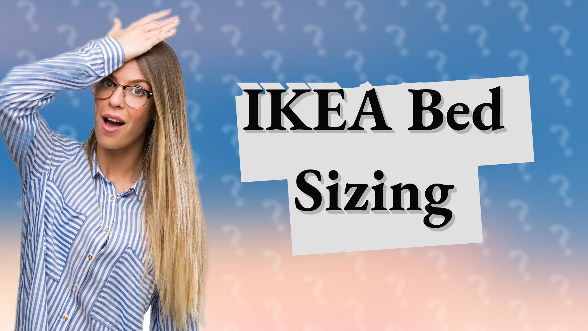 IKEA Bed Sizing