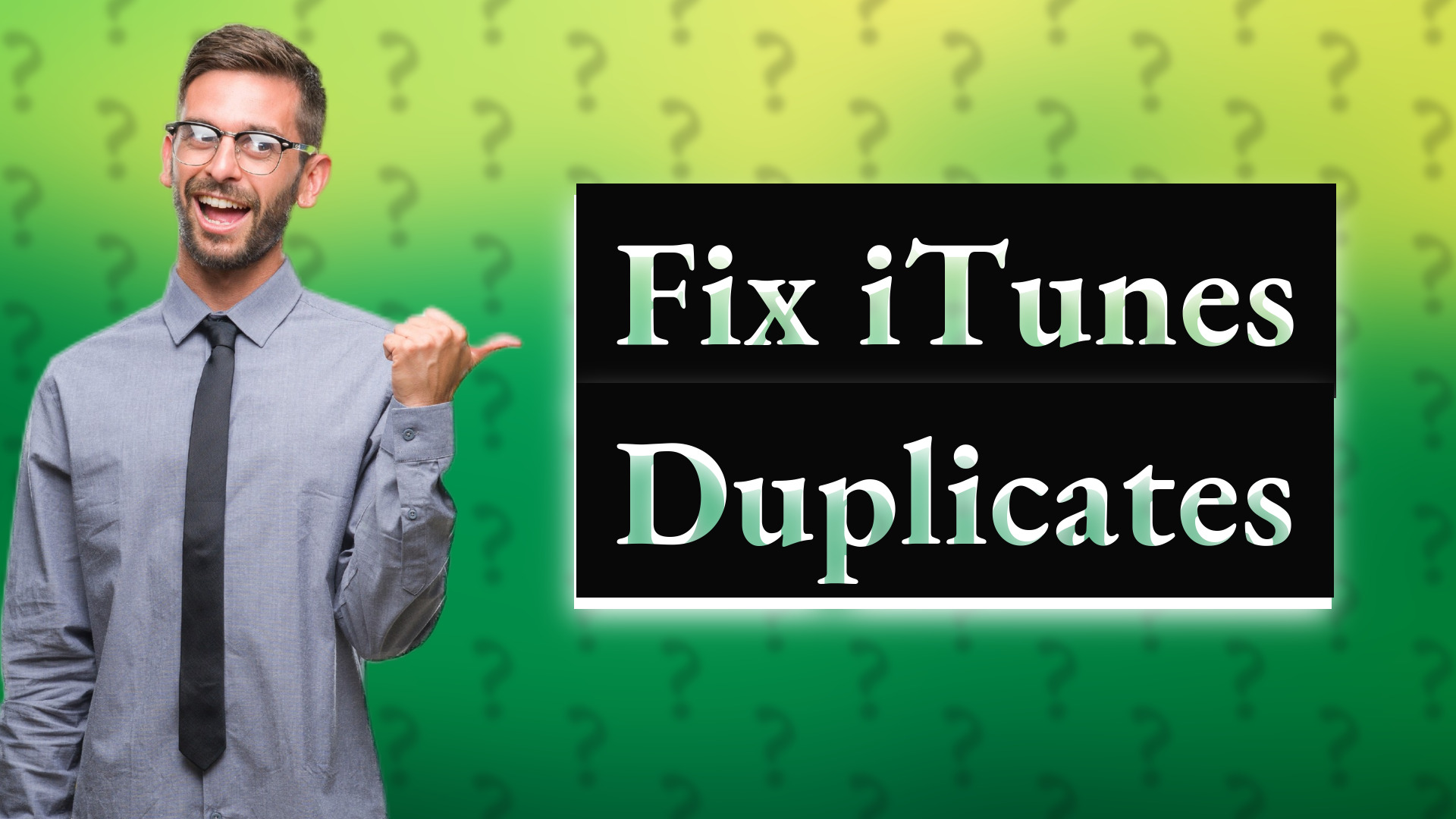 Fix iTunes Duplicates