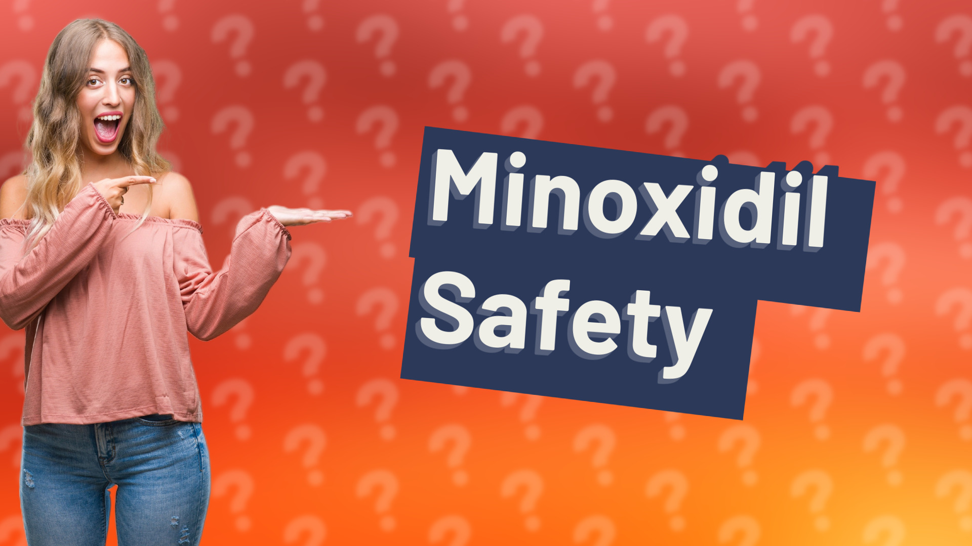 Minoxidil Safety