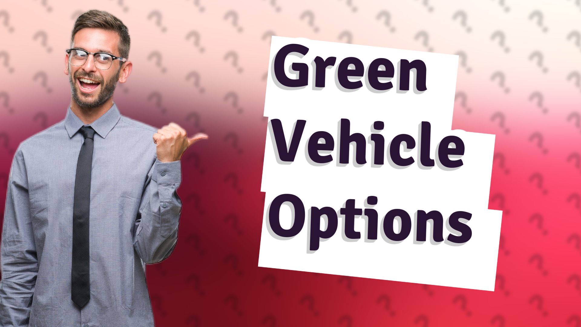 Green Vehicle Options