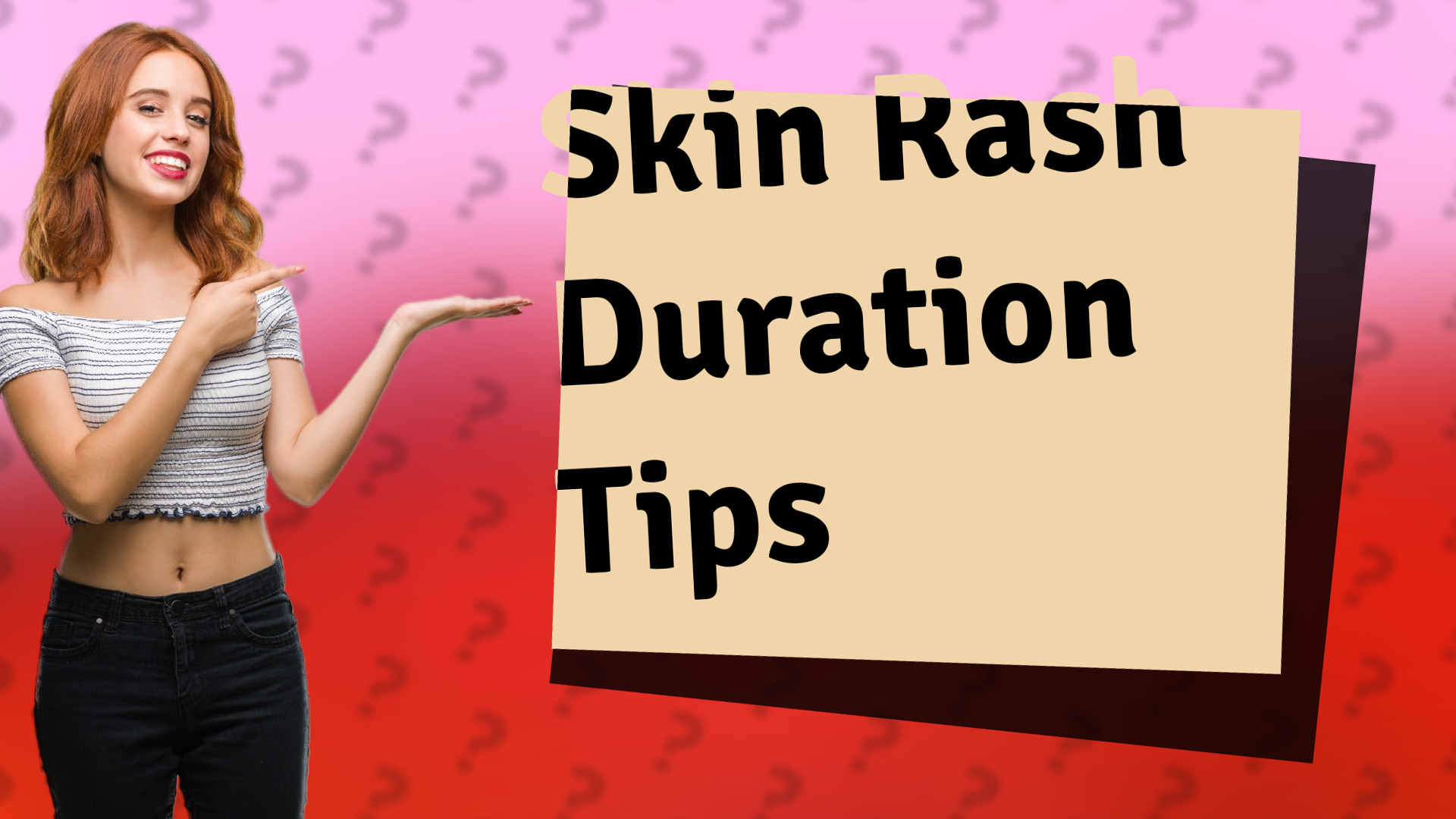 Skin Rash Duration Tips