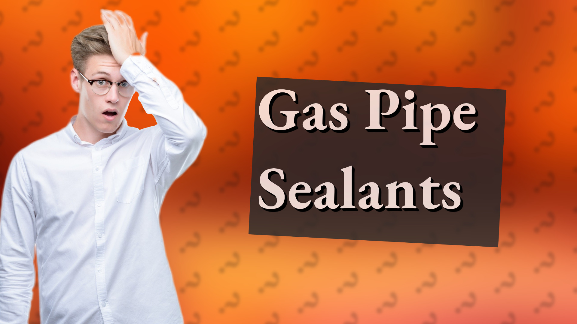 Gas Pipe Sealants