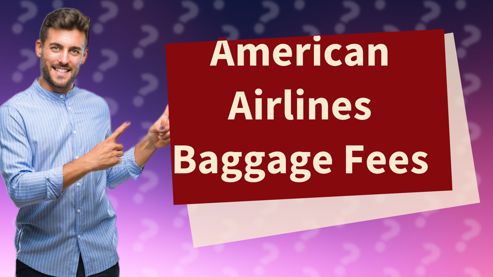 American Airlines Baggage Fees