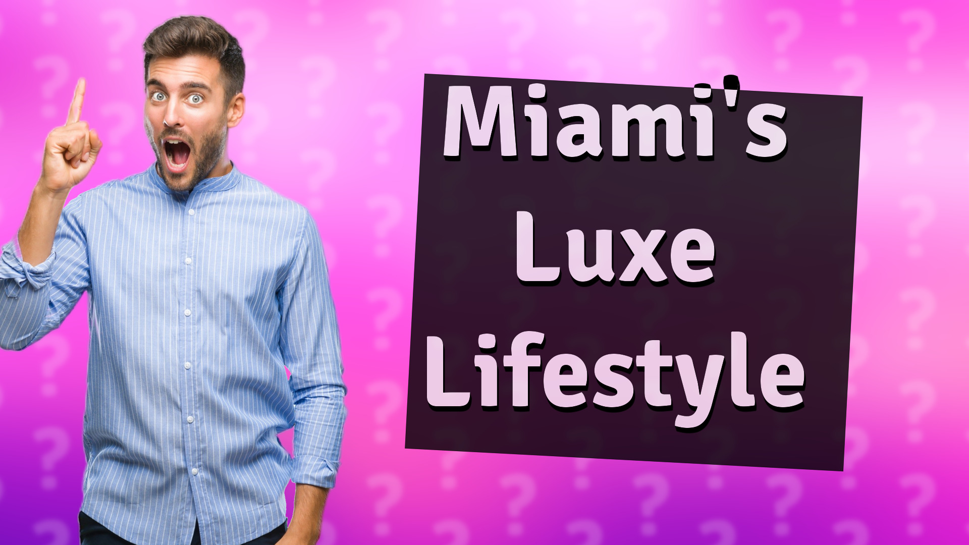 Miami's Luxe Lifestyle