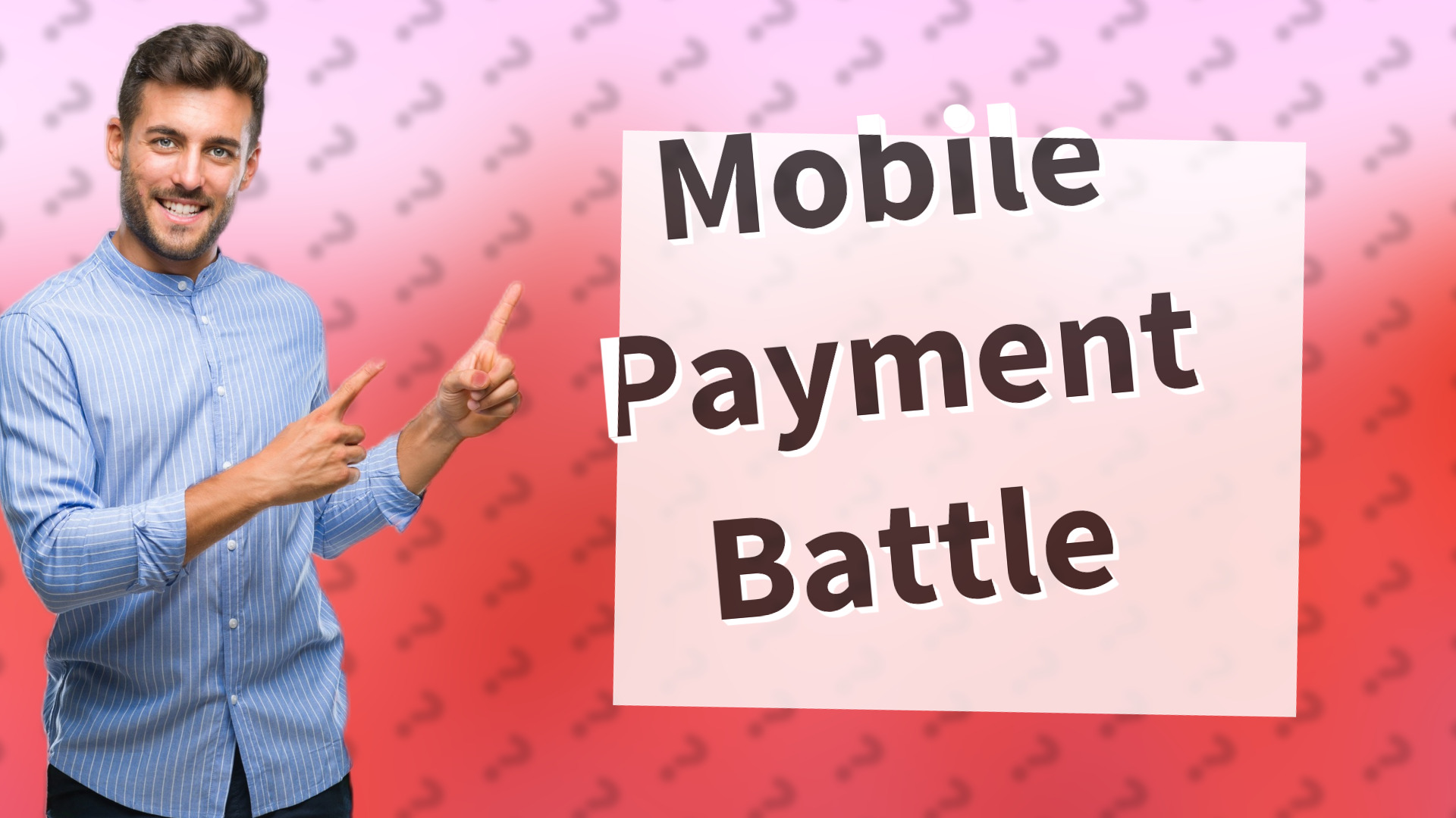 Mobile Payment Battle