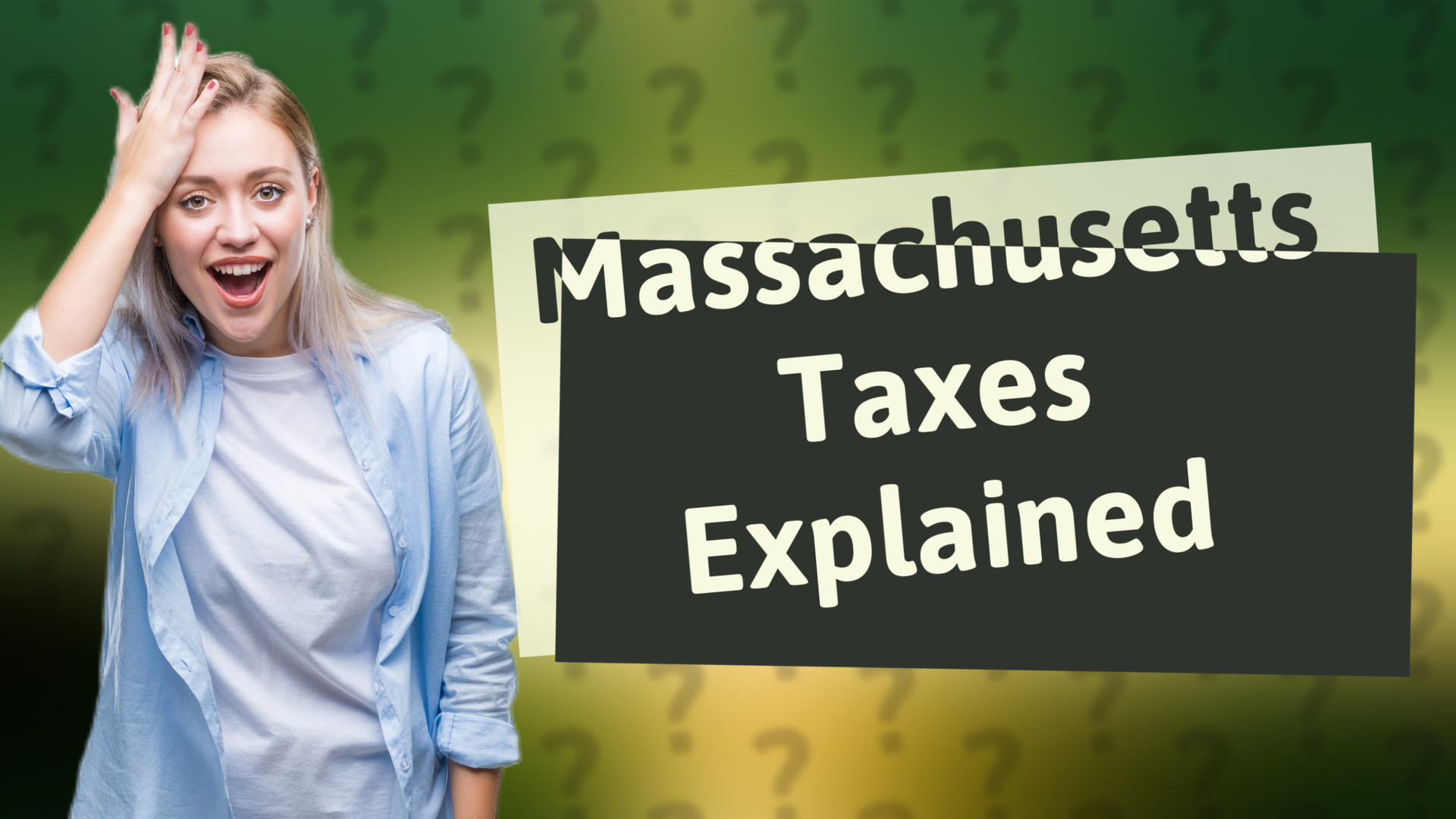Massachusetts Taxes Explained