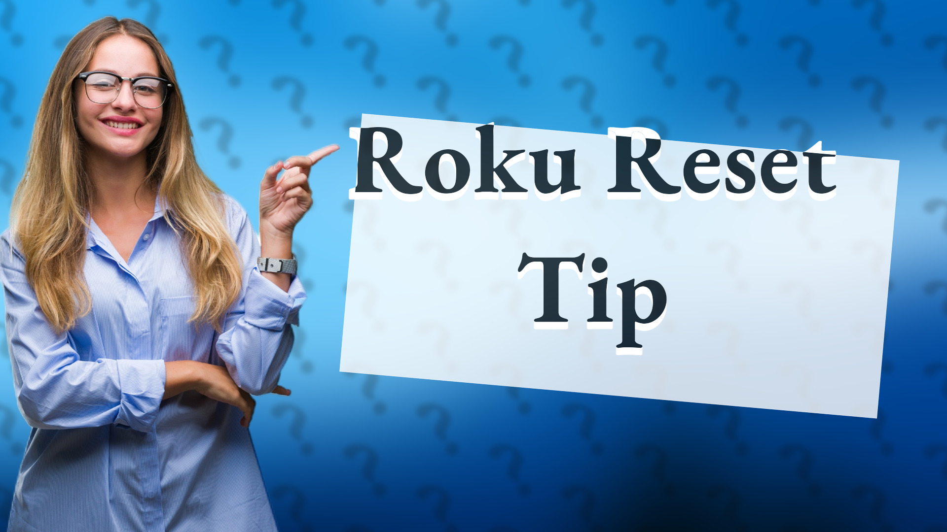 Roku Reset Tip