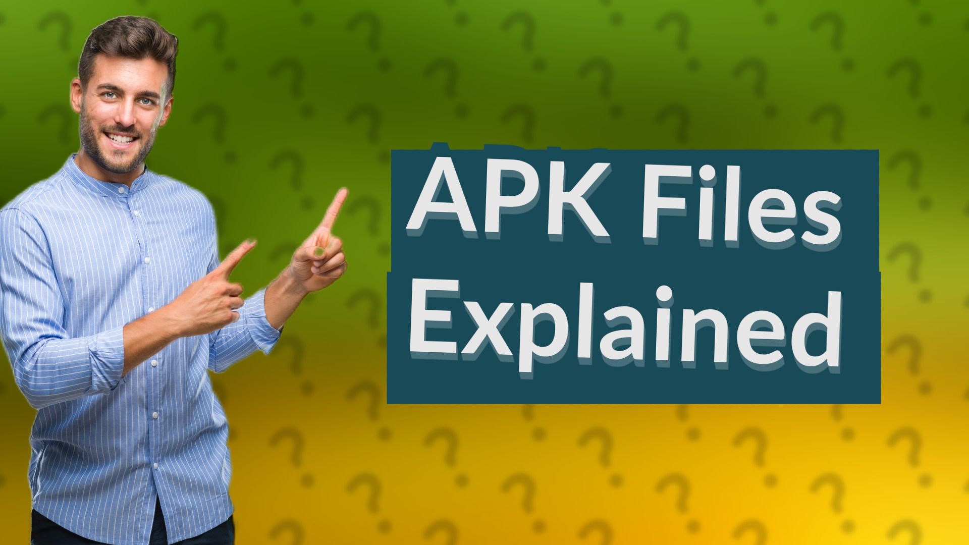 APK Files Explained