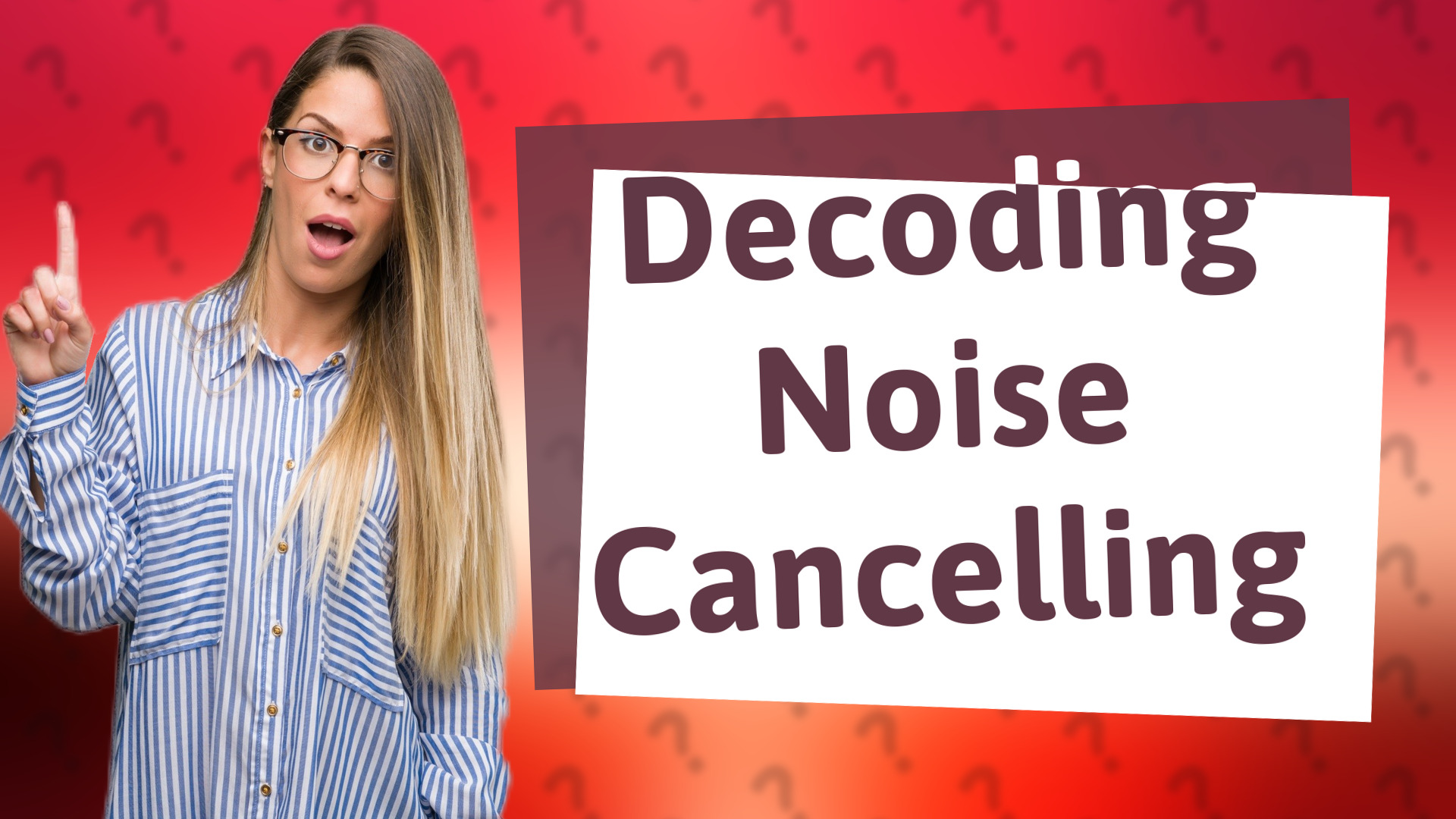 Decoding Noise Cancelling