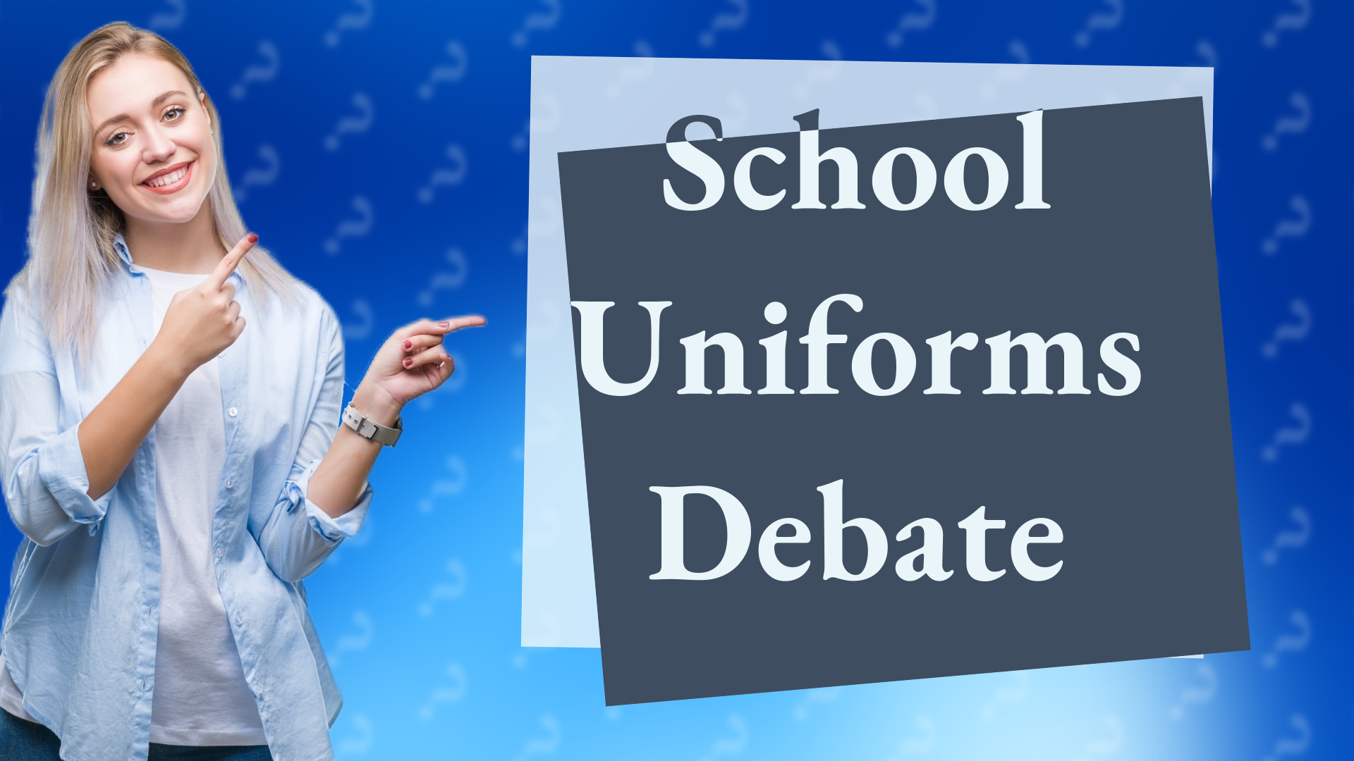 School Uniforms Debate
