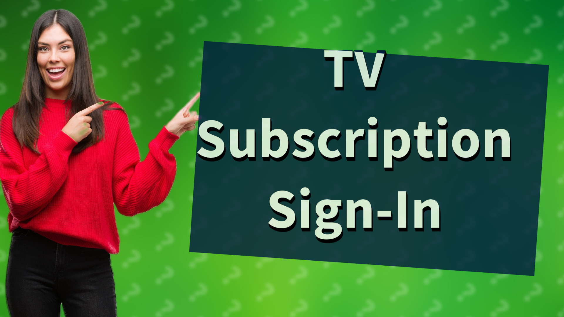 TV Subscription Sign-In