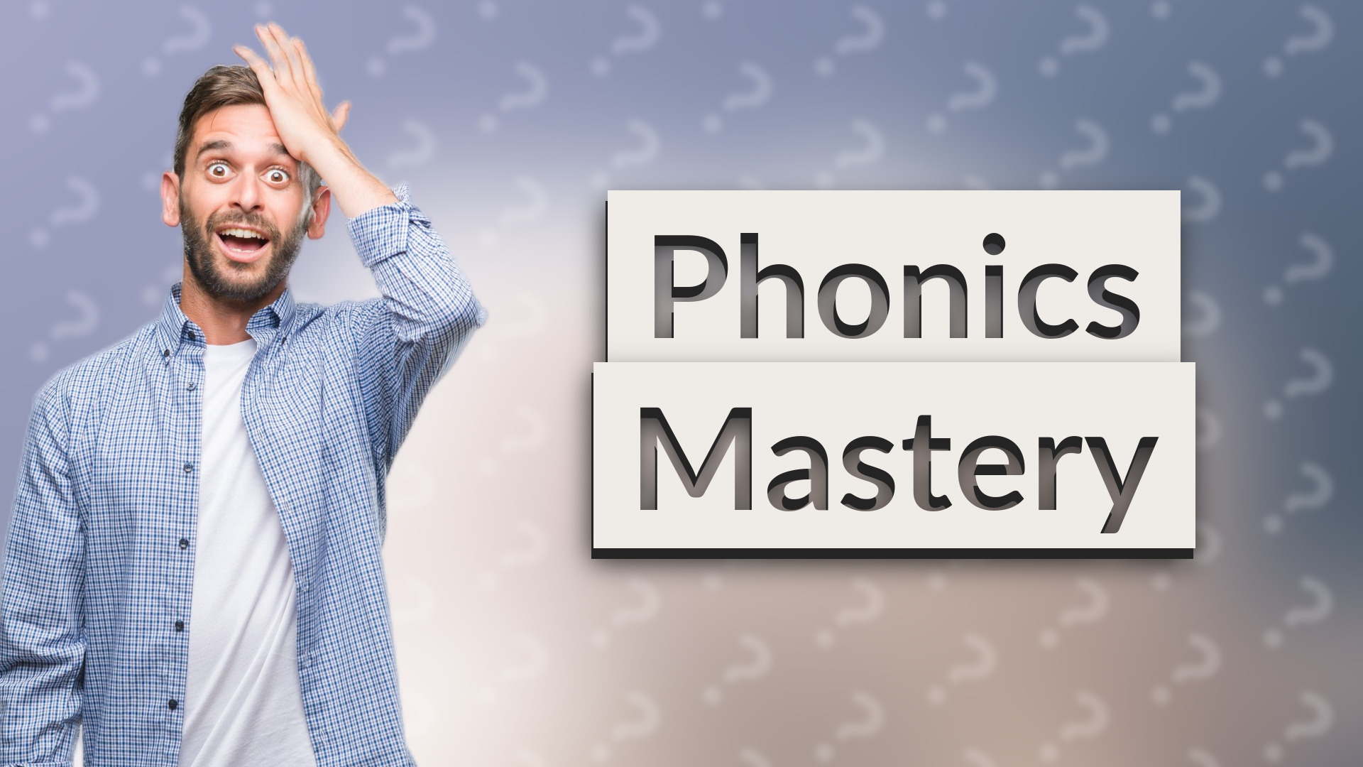 Phonics Mastery