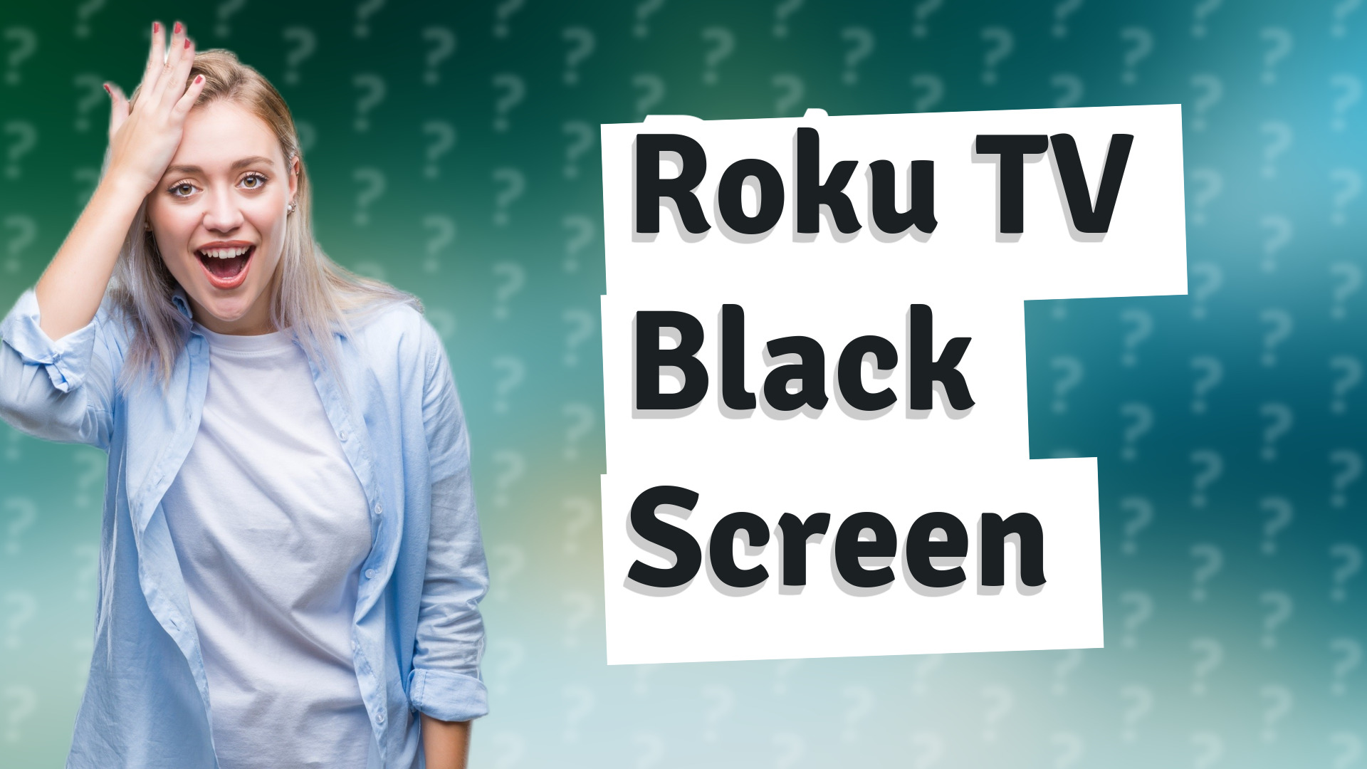 Roku TV Black Screen